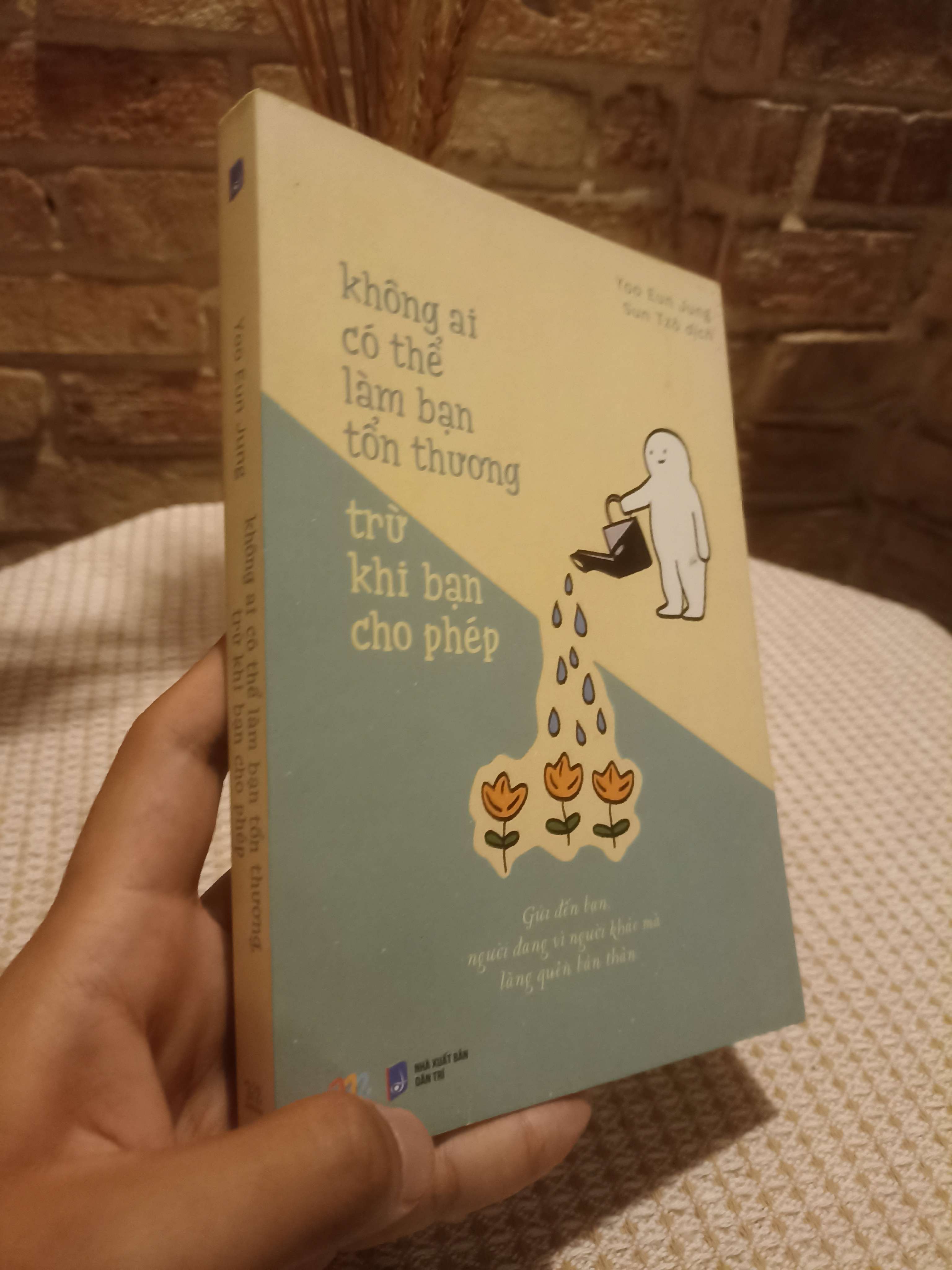 Không ai có thể làm bạn tổn thương trừ khi bạn cho phép (Kỹ năng sống) NSX