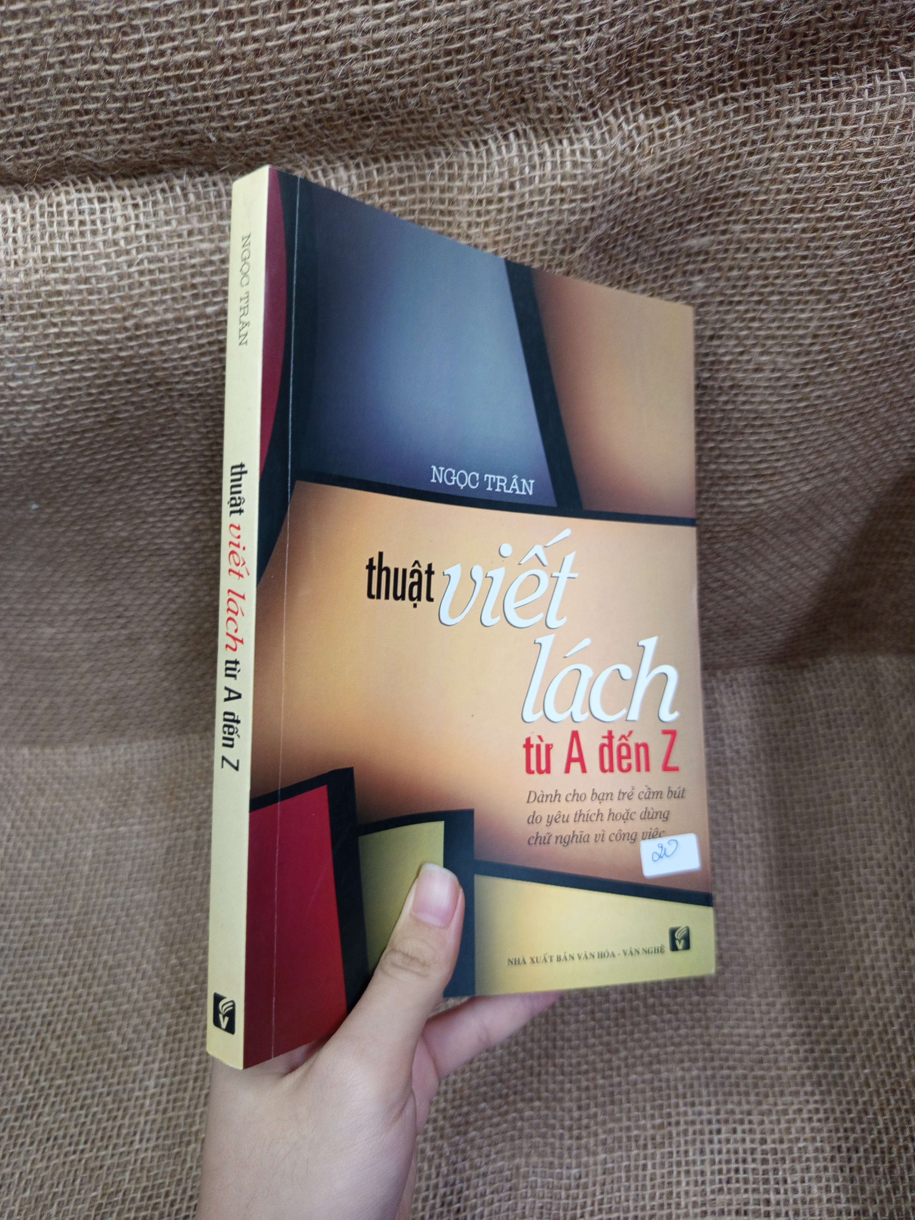 Thuật viết lách từ A đến Z - Ngọc Trân 2015 mới 70% bẩn bìa, ố, có mộc, có chữ (Sách kỹ năng) HCM