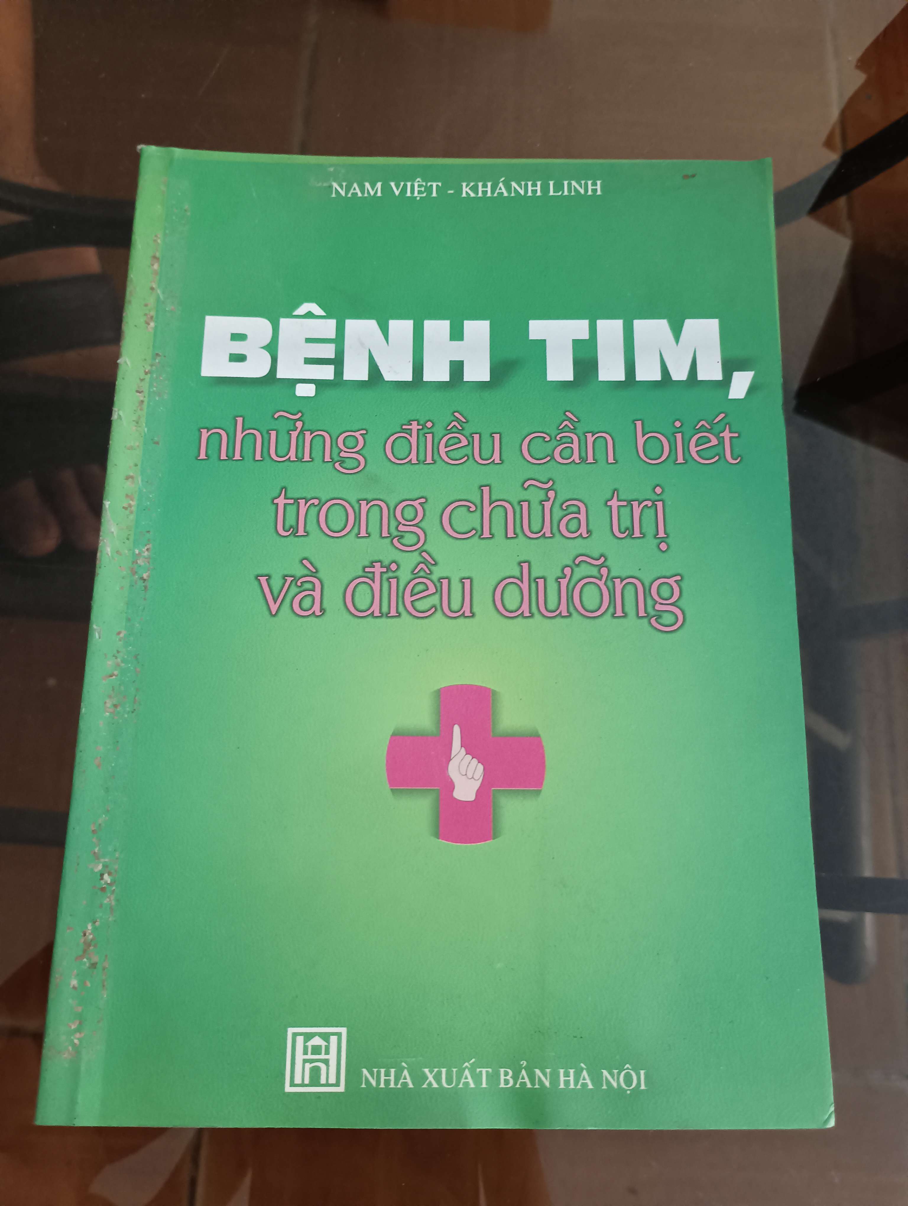 Bệnh tim, những điều cần biết trong chữa trị và điều dưỡng - Nam Việt - Khánh Linh 2008 (Sách Y học - Sức khỏe - Thể thao) VAVO