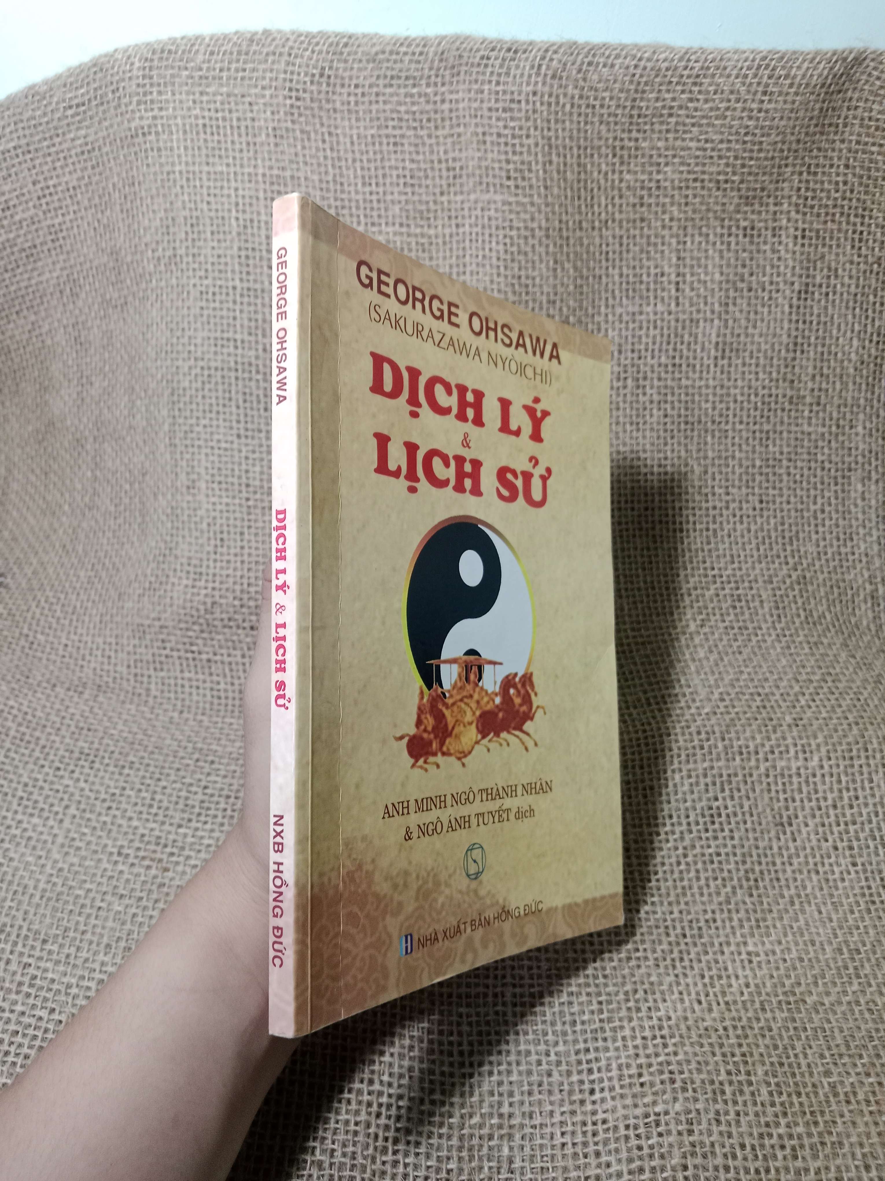 Dịch lý & lịch sử - George Ohsawa 2016 mới 70% , có chữ (Sách lịch sử - triết học) HCM