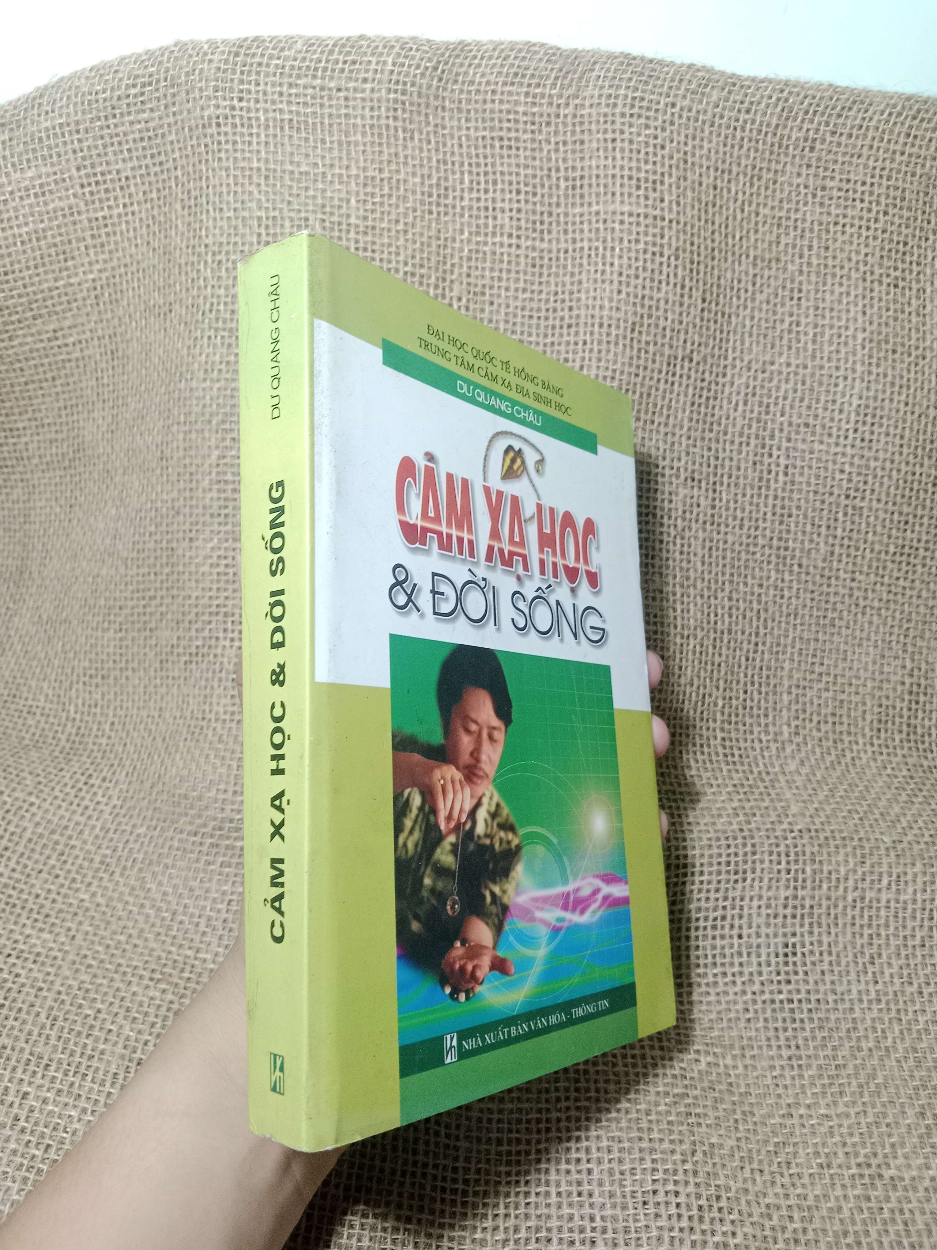 Cảm xạ học & đời sống - Dư Quang Châu 2010 mới 80% (Sách Y học - Sức khỏe - Thể thao) HCM