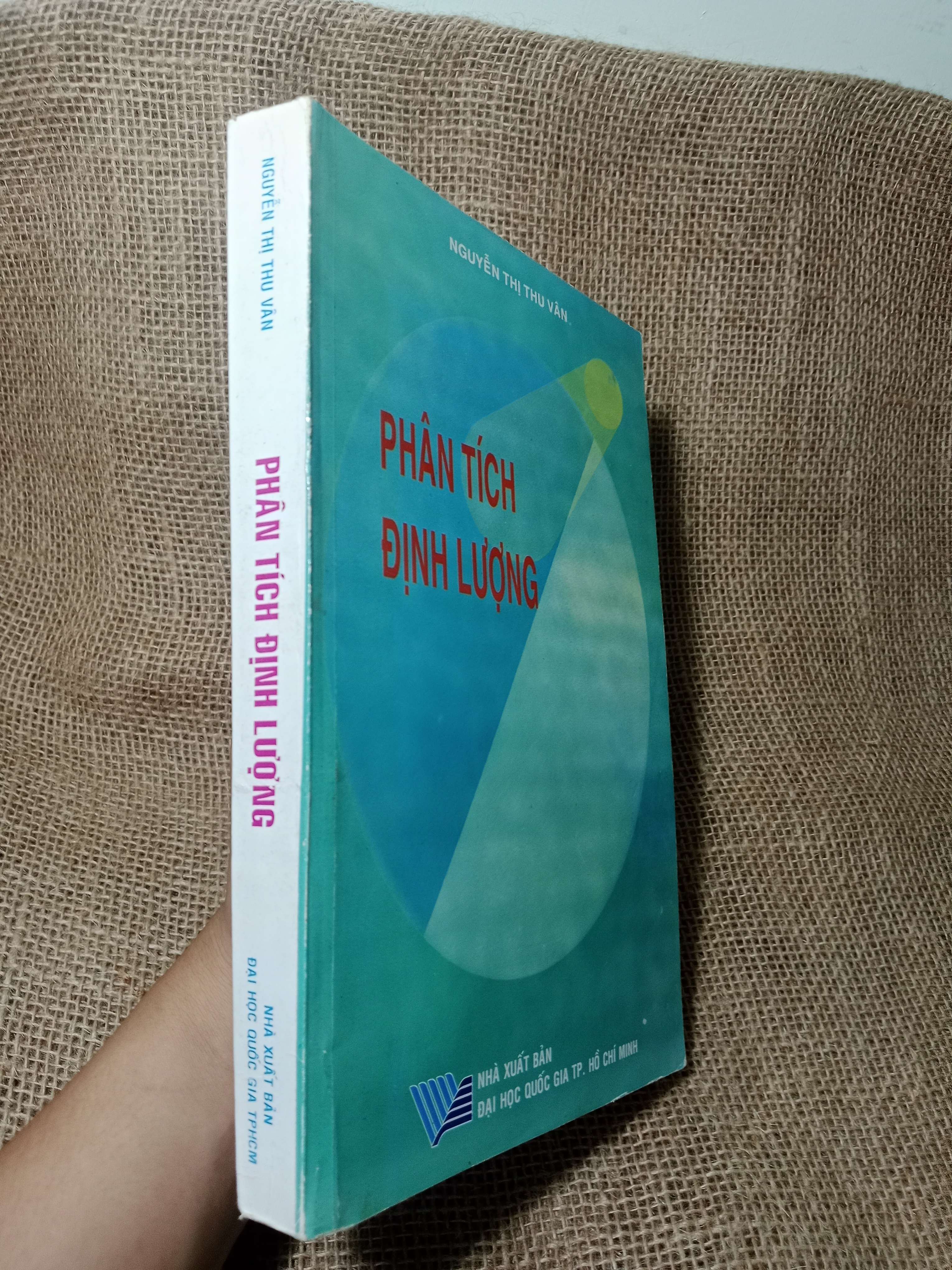 Phân tích định lượng - Nguyễn Thị Thu Vân 2017 mới 80% (Giáo trình đại học - cao đẳng) HCM