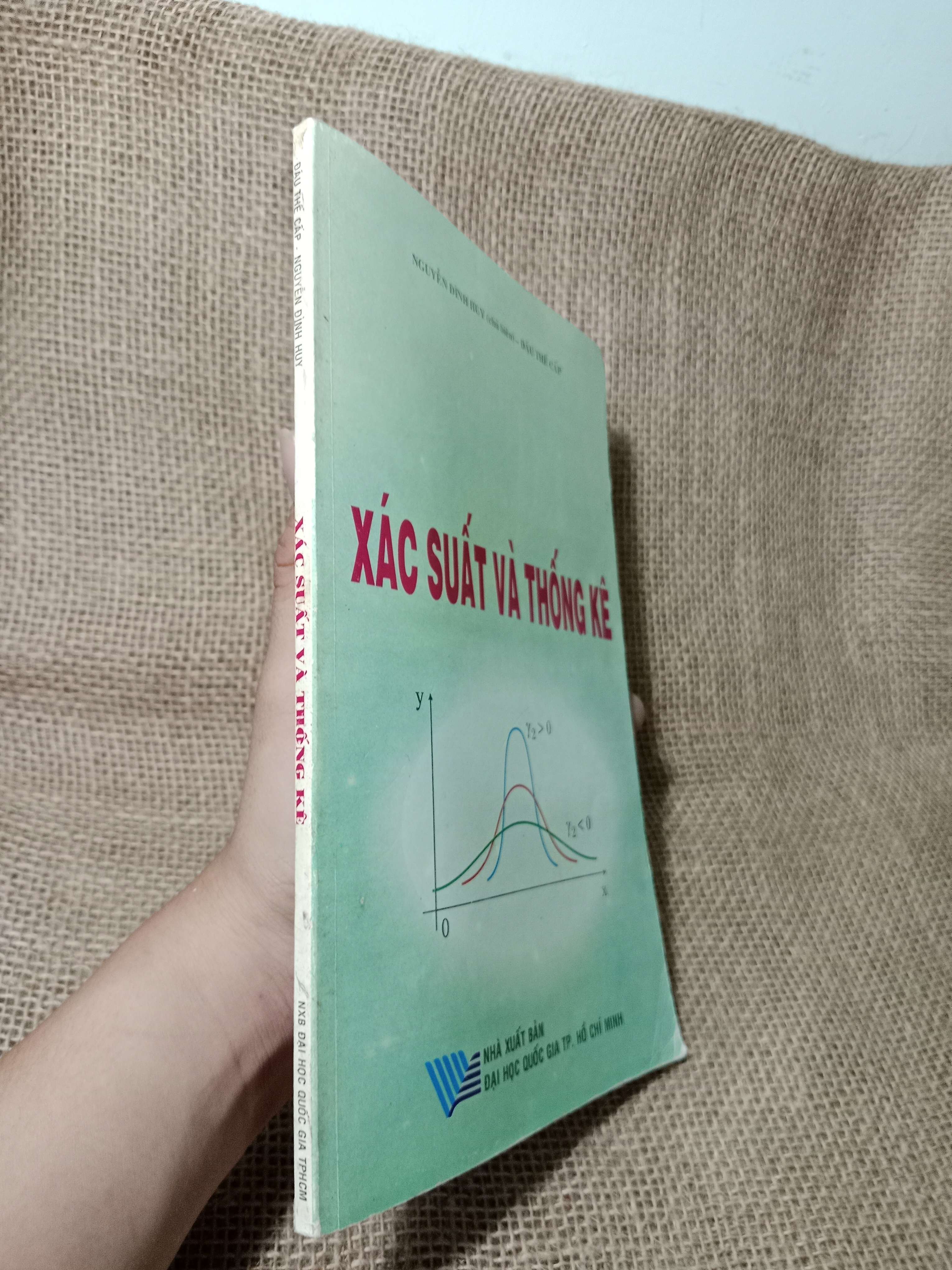 Xác suất và thống kê - Nguyễn Đình Huy 2003 mới 80% (Giáo trình đại học - cao đẳng) HCM