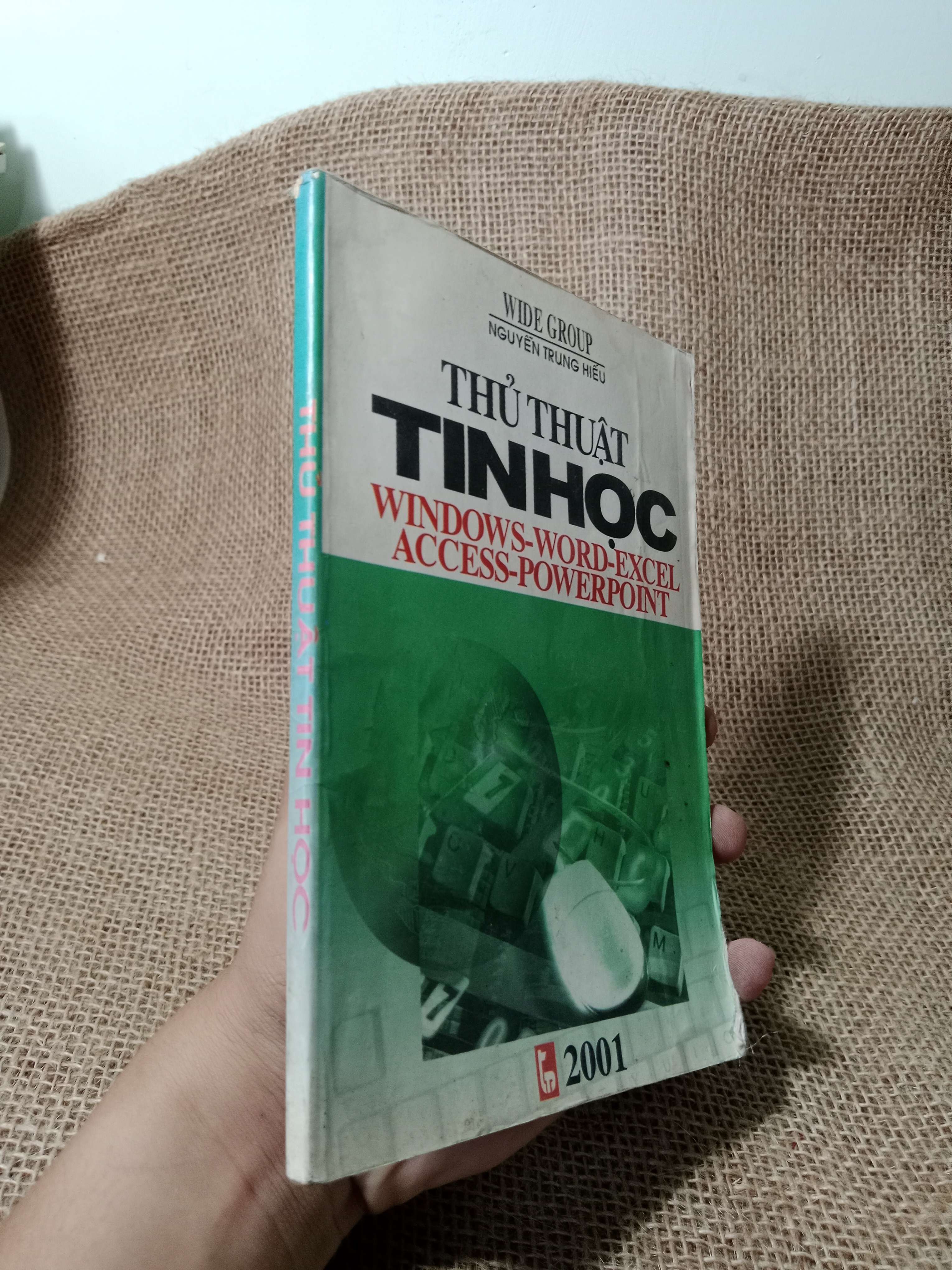 Thủ thuật tin học - Nguyễn Trung Hiếu 2001 mới 80% (Sách giáo khoa - giáo trình) HCM