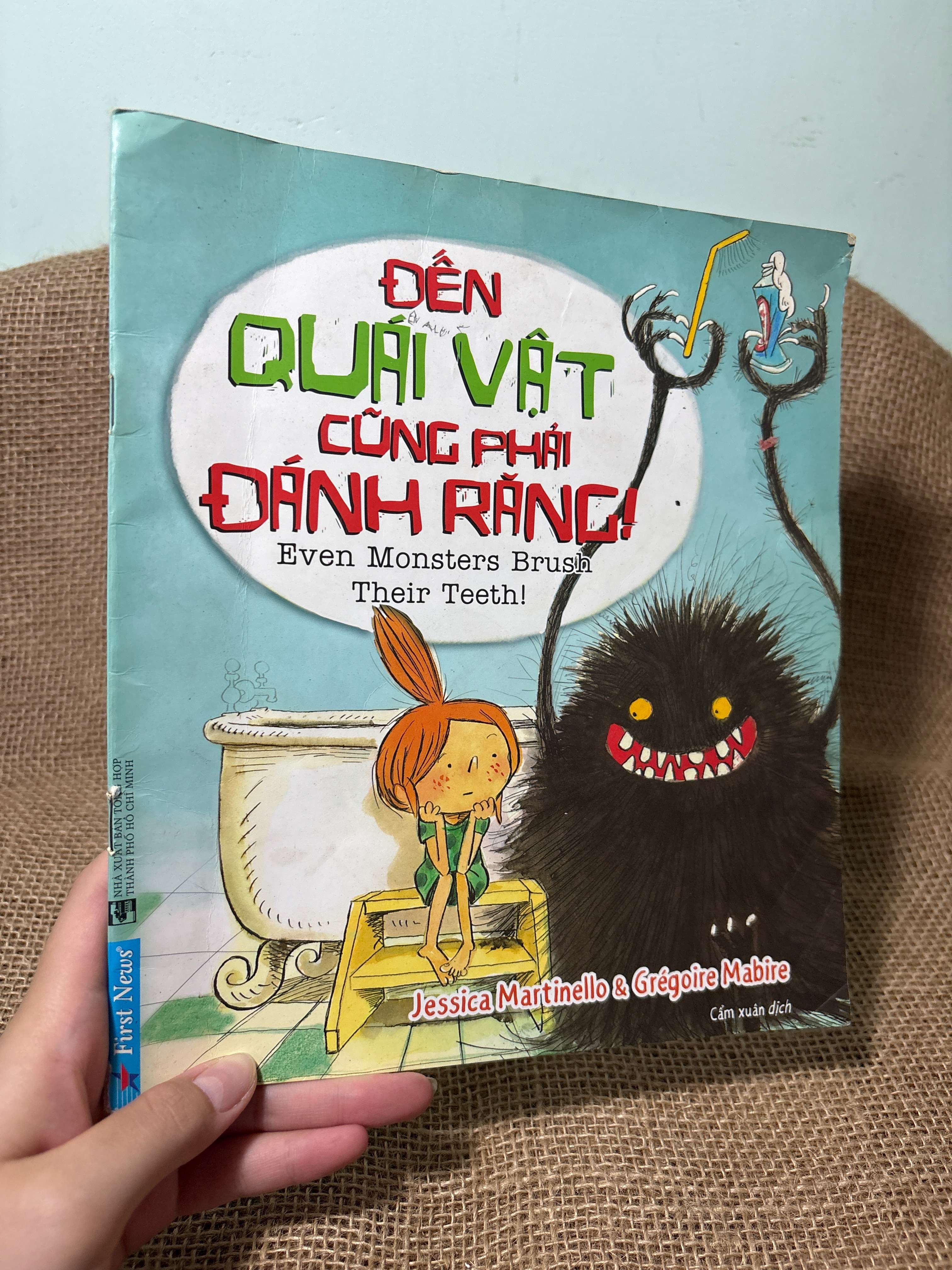 Đến quái vật cùng phải đánh răng - Jessica Martinello, Gregoire Mabire 2019 mới 80% (Sách thiếu nhi) HCM