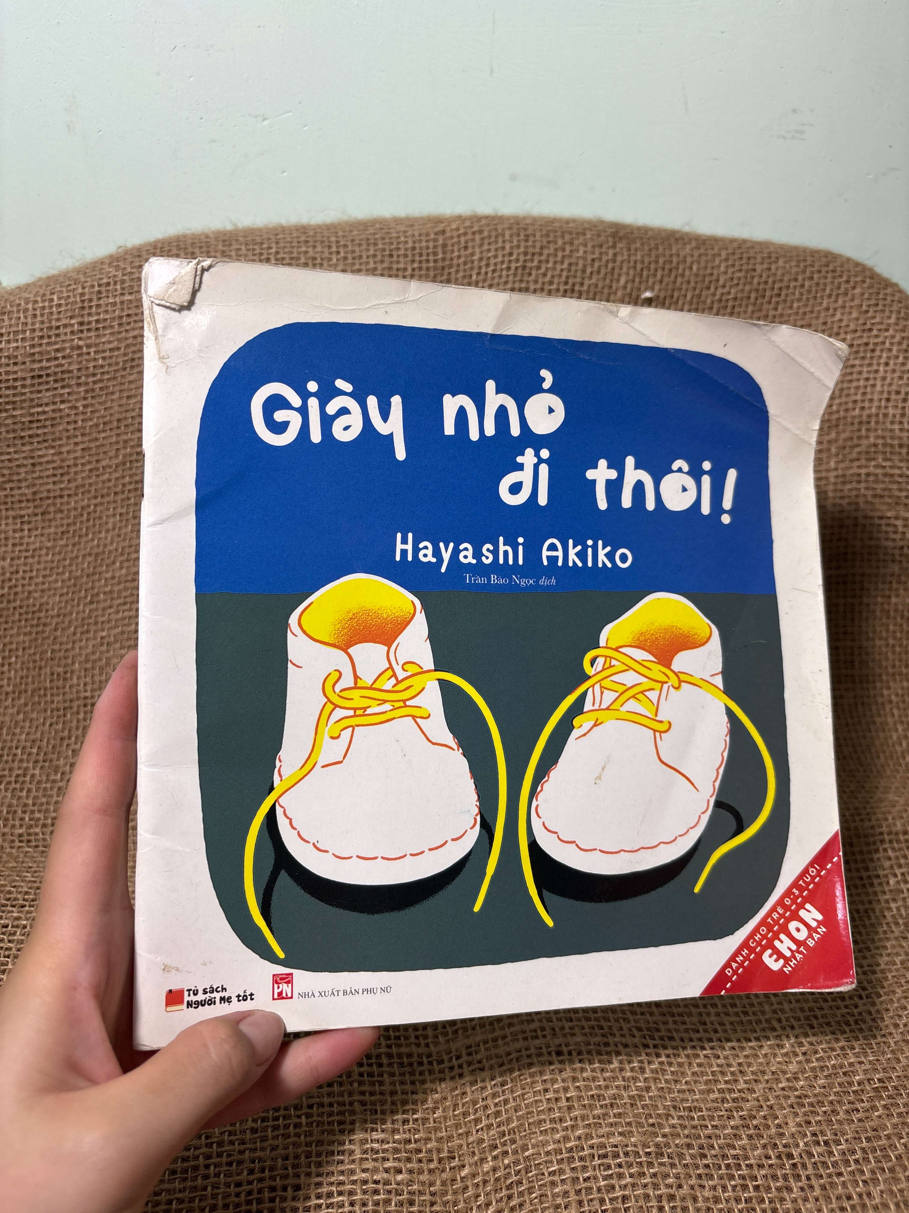 Giày nhỏ đi thôi - Hayashi Aikiko mới 70% , tróc gáy (Sách thiếu nhi) HCM