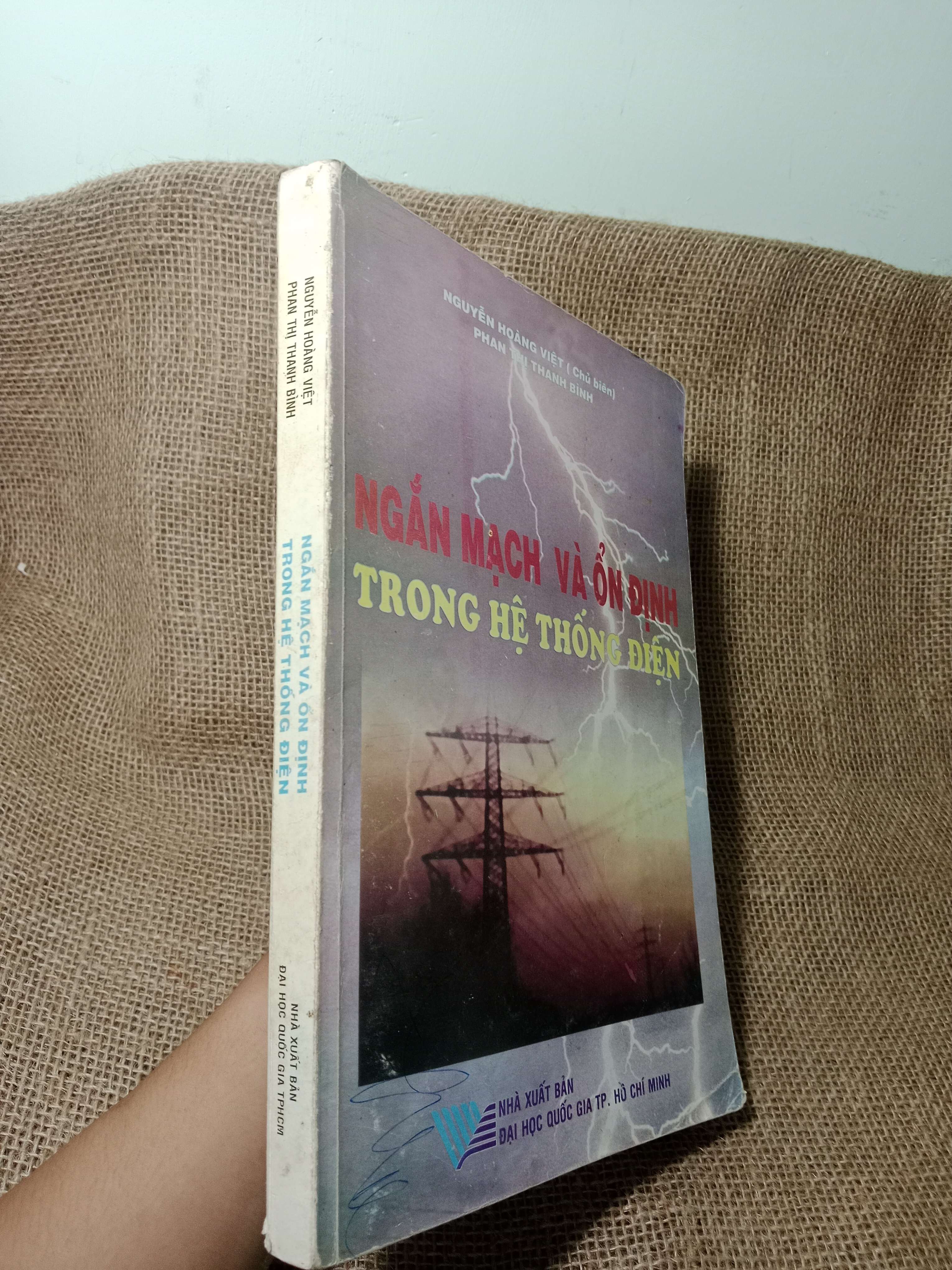 Ngắn mạch và ổn định trong hệ thống điện - Nguyễn Hoàng Việt 2005 mới 60% , có mộc, có chữ, highlight (Giáo trình đại học - cao đẳng) HCM