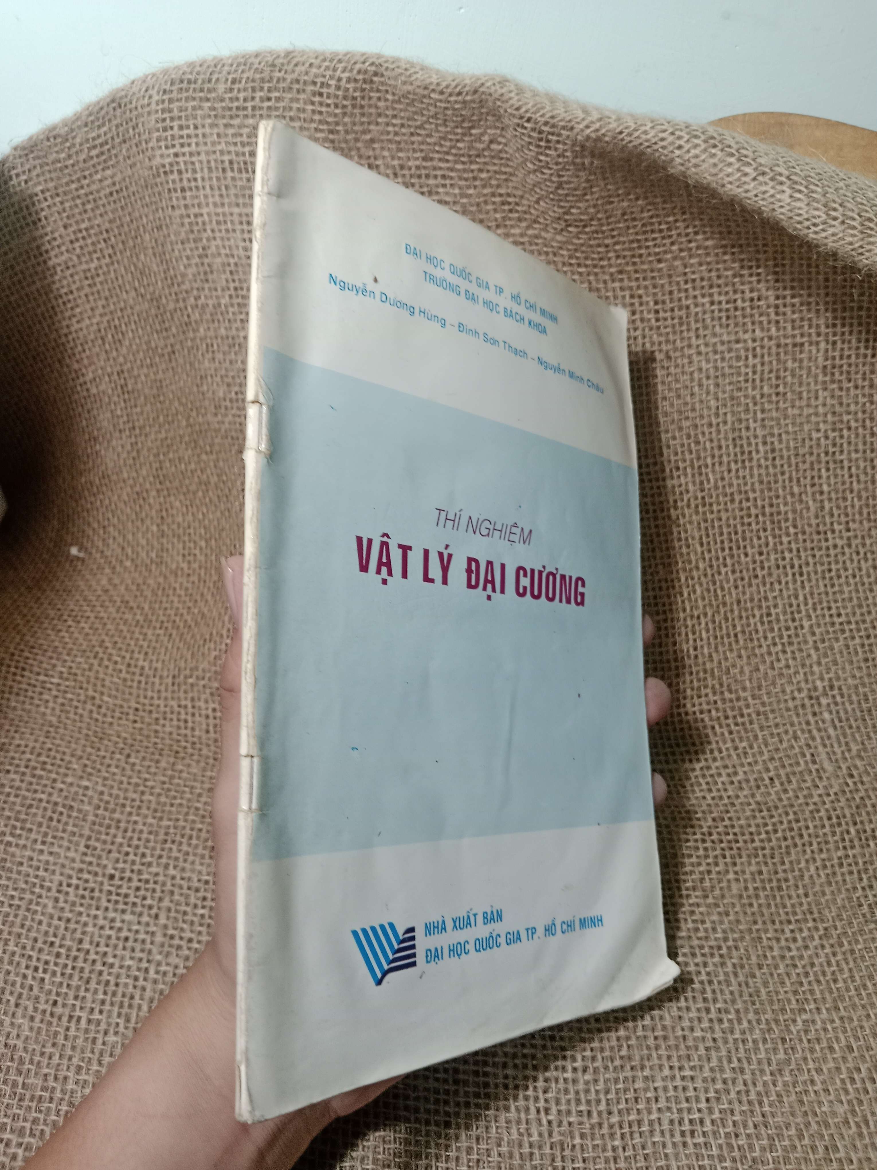 Thí nghiệm vật lý đại cương - Nguyễn Dương Hùng, Đình Sơn Thạch, Nguyễn Minh Châu 2003 mới 70% , có chữ (Giáo trình đại học - cao đẳng) HCM