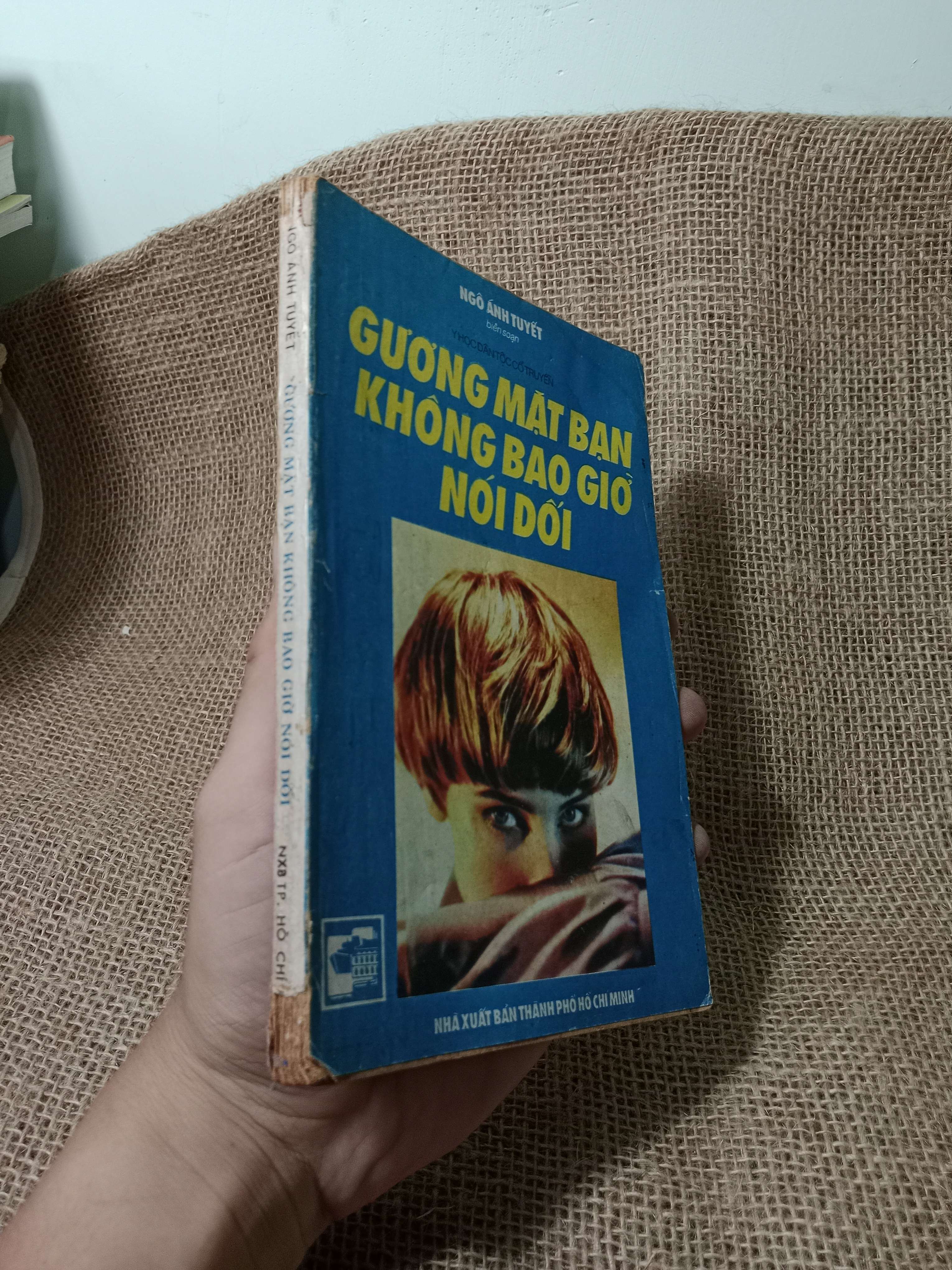 Gương mặt bạn không bao giờ nói dối - Ngô Ánh Tuyết 1991 mới 80% (Sách văn học) HCM