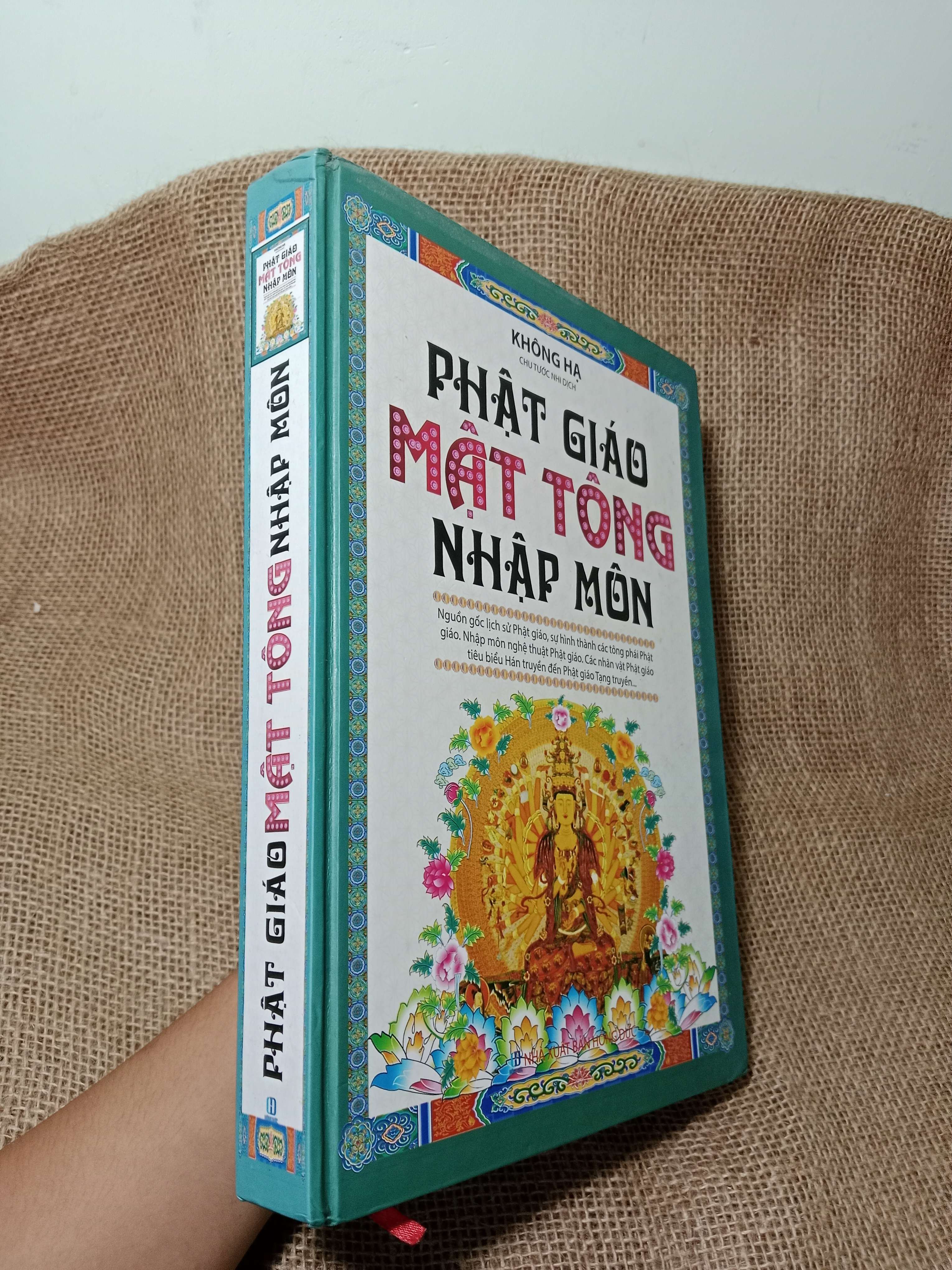 Phật giáo mật tông nhập môn - Không Hạ 2016 bìa cứng mới 80% (Sách tôn giáo - tâm linh) HCM