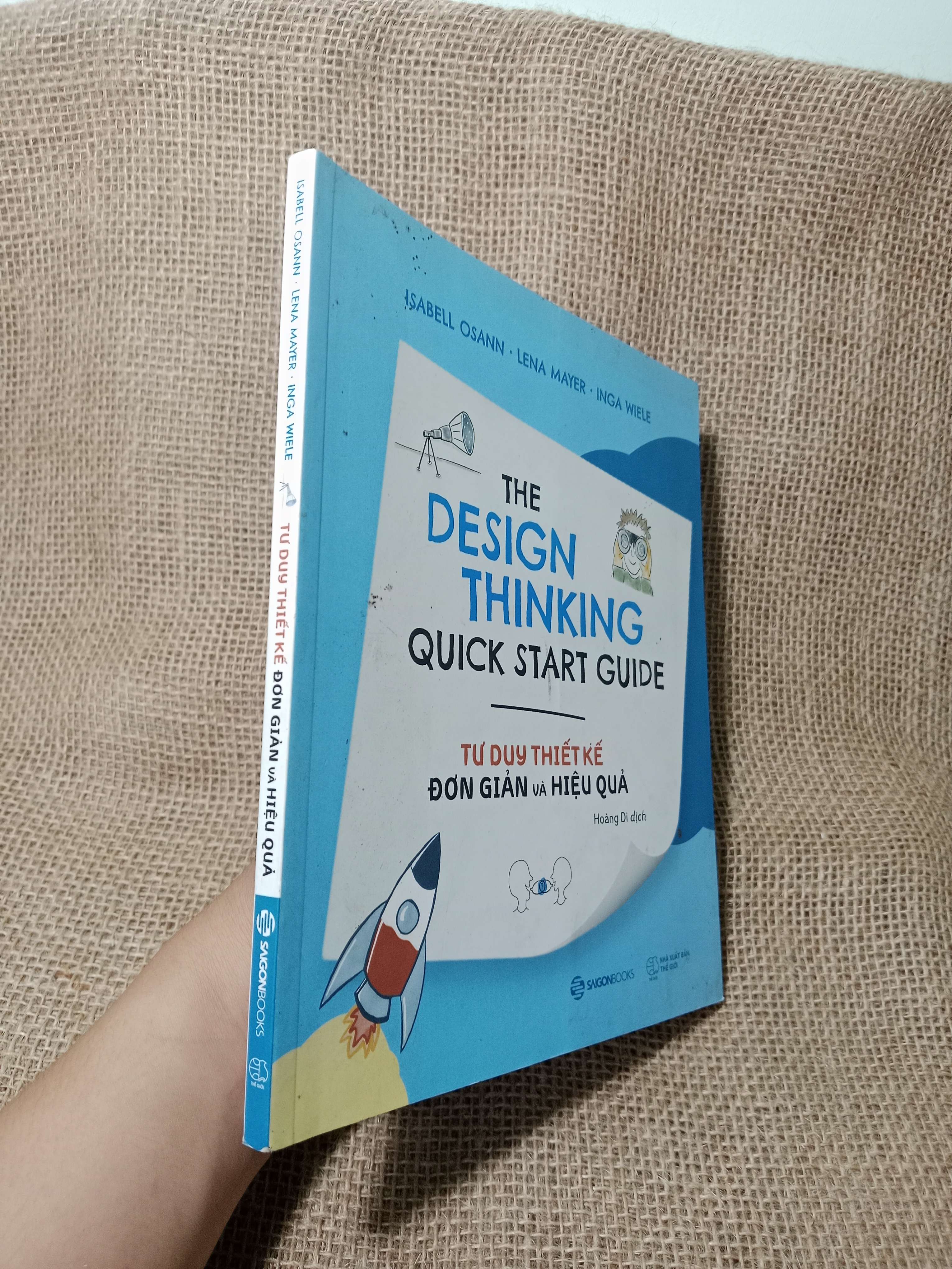 Tư duy thiết kế đơn giản và hiệu quả - Isabell Osann, Lena Mayer, Inga Wiele 2021 mới 80% (Sách kỹ năng) HCM