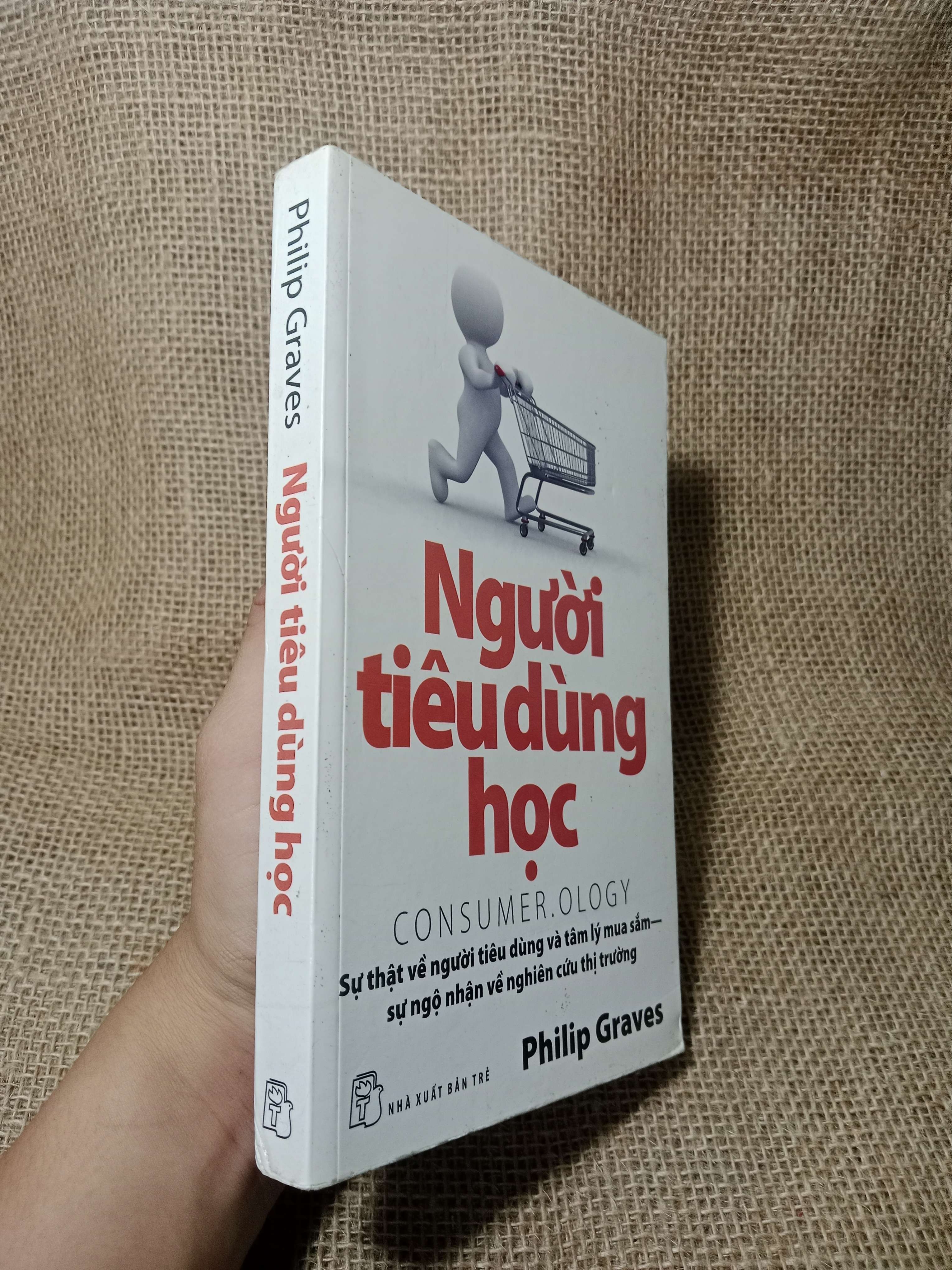 Người tiêu dùng học - Philip Graves 2011 mới 80% (Kinh doanh - Marketing) HCM