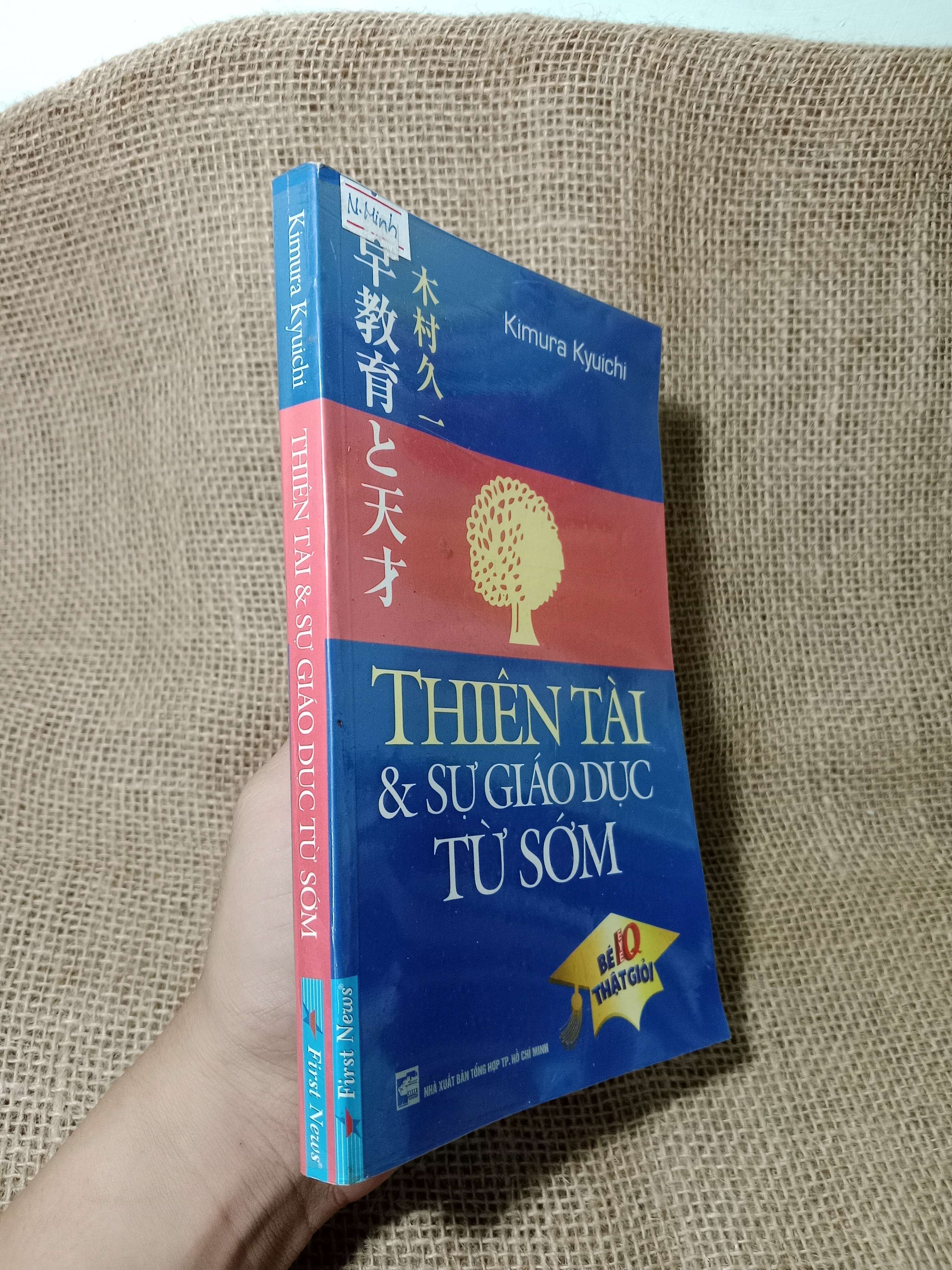 Thiên tài & sự giáo dục từ sớm - Kimura Kyuichi 2012 mới 80% (Kiến thức - kỹ năng cho con) HCM
