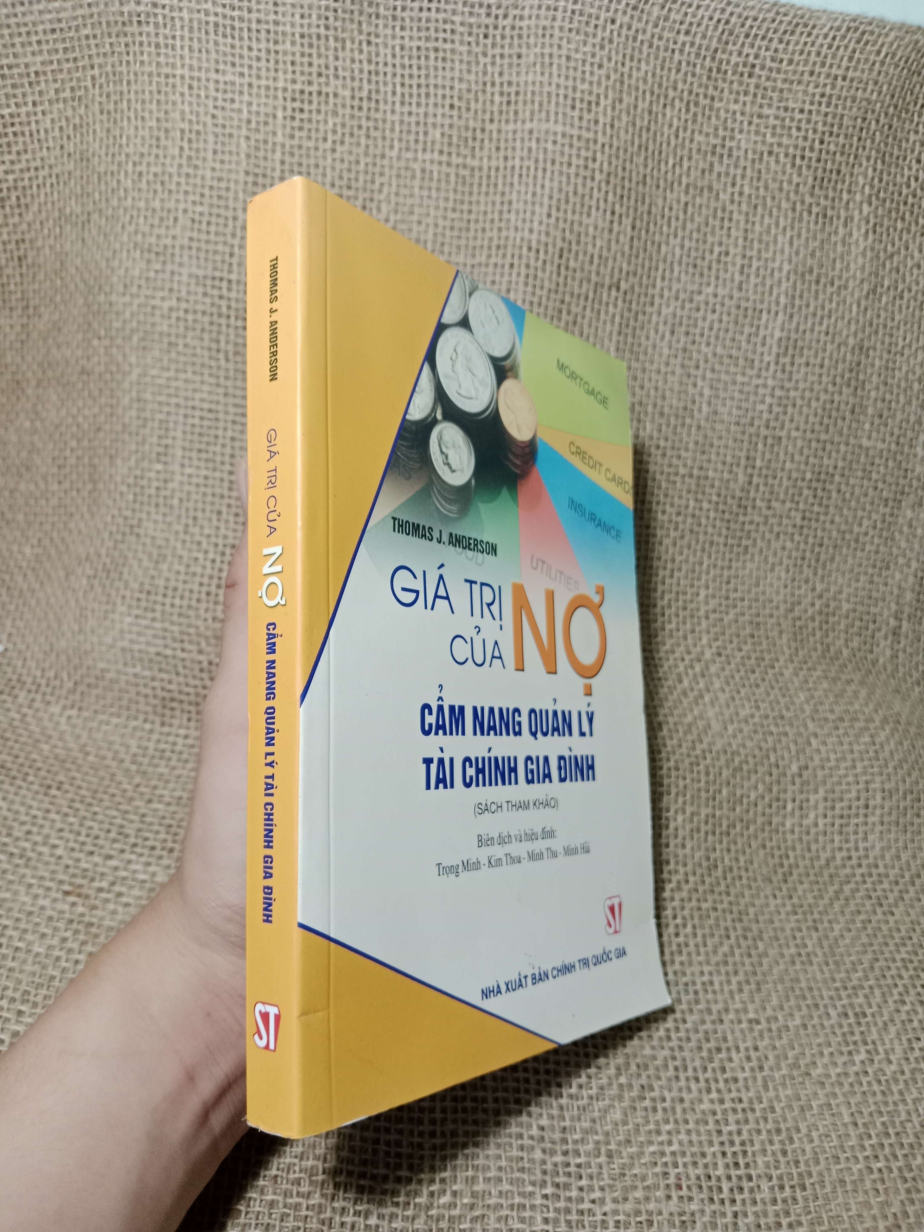 Giá trị của nợ cẩm nang quản lý tài chính gia đình - Thomas J. Anderson 2015 mới 80% (Sách kinh tế - tài chính - chứng khoán) HCM