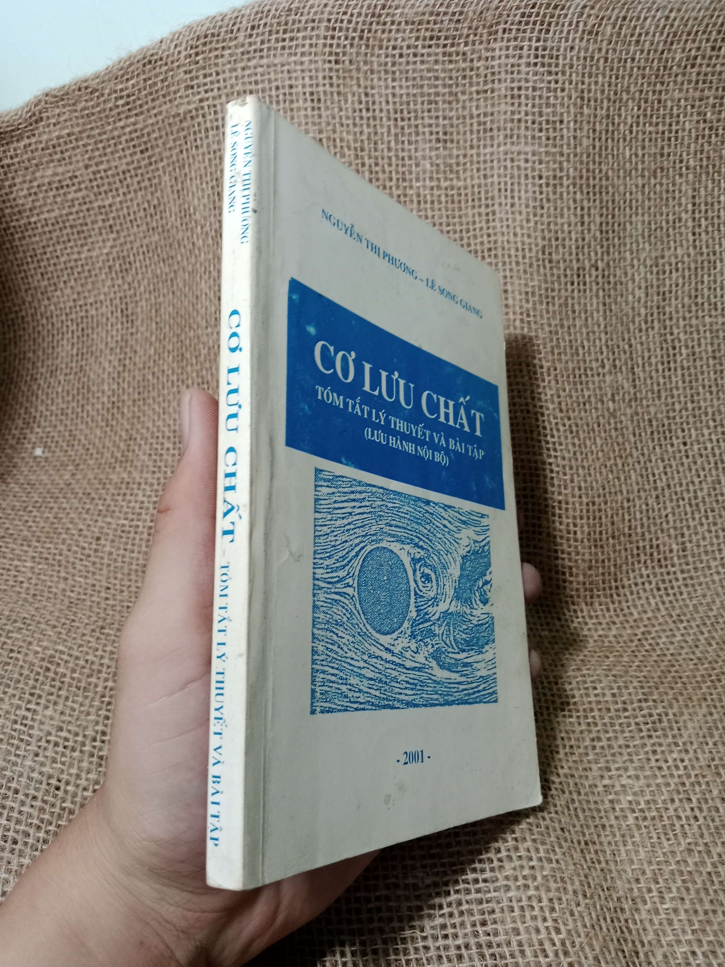 Cơ lưu chất tóm tắt lý thuyết và bài tập - Nguyễn Thị Phương, Lê Song Giang 2001 mới 70% , gạch chân (Giáo trình đại học - cao đẳng) HCM