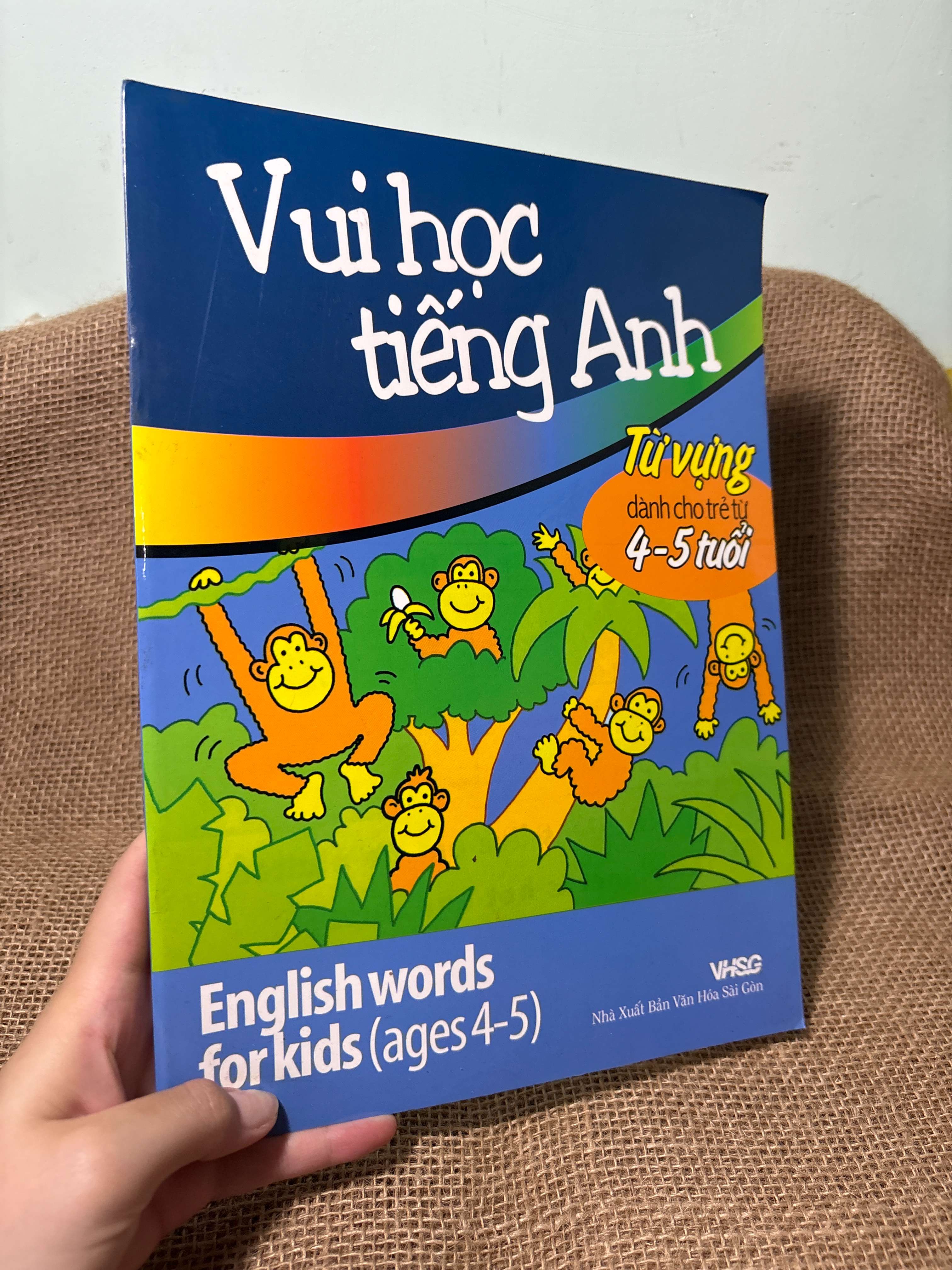 Vui học tiếng Anh từ vựng dành cho trẻ từ 4-5 tuổi 2009 mới 80% (Sách tự học tiếng Anh) HCM