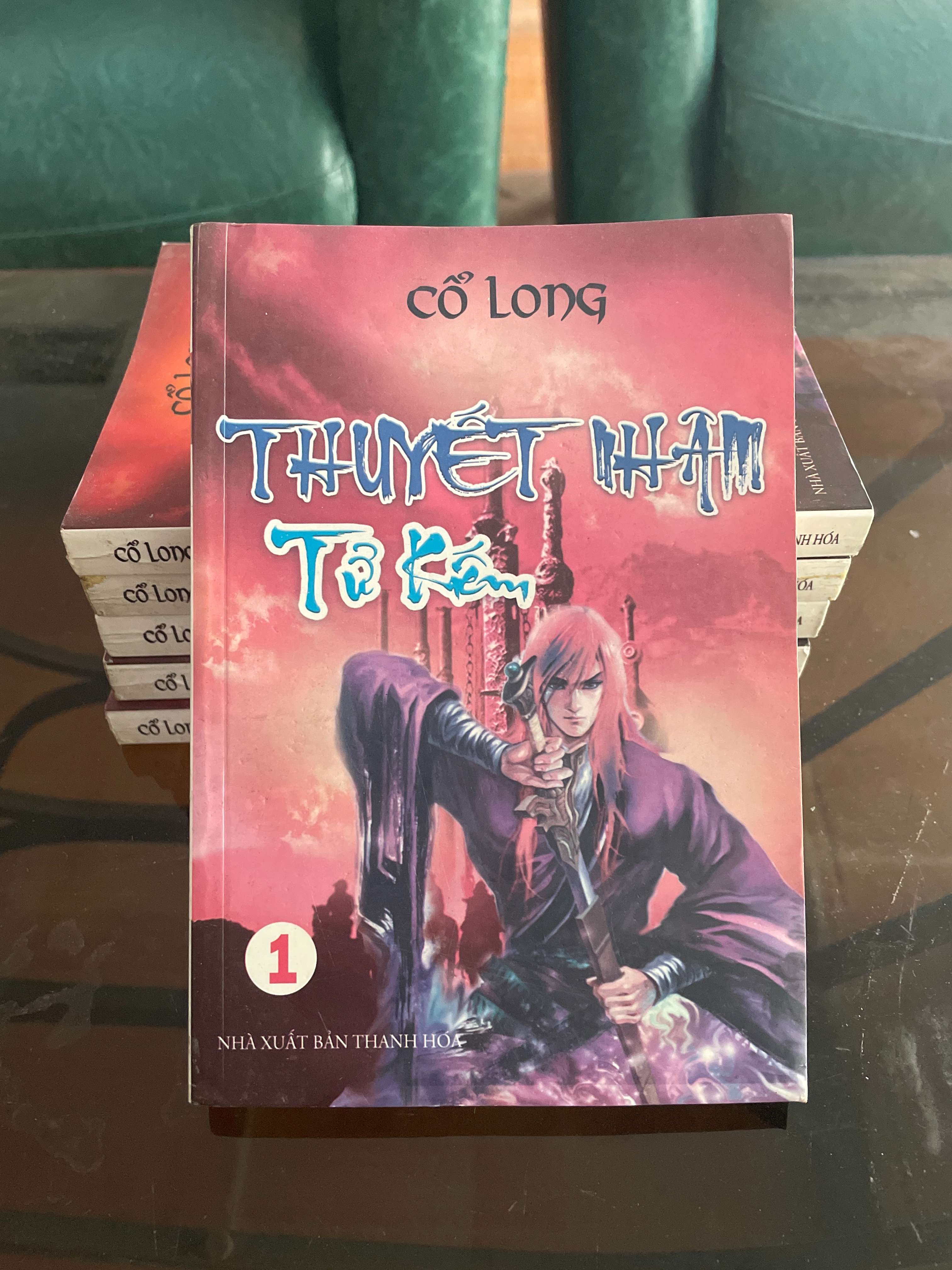 Thuyết Nhâm Tử Kiếm (6 Tập) - Cổ Long (Tiểu Thuyết) VAVO