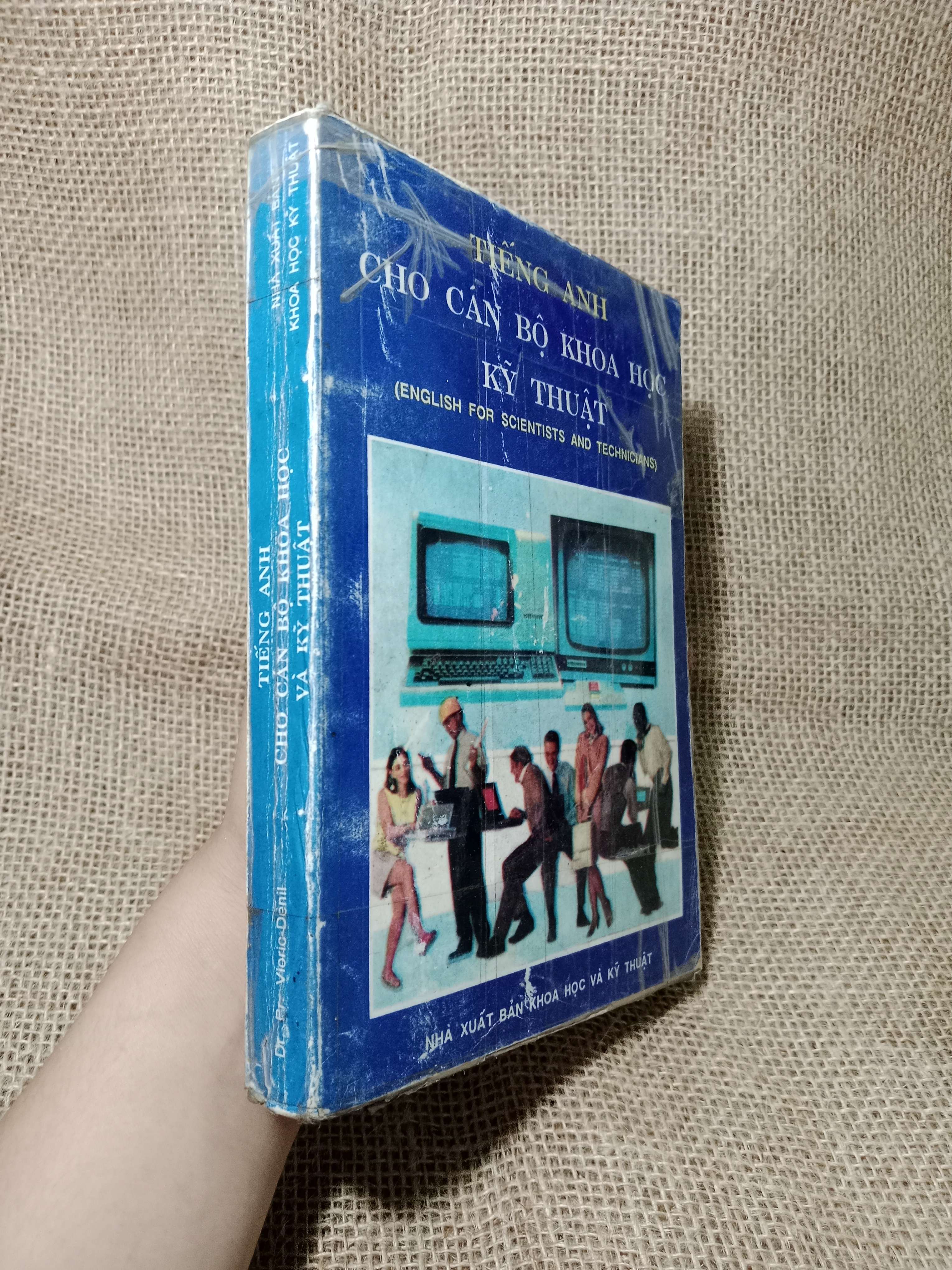 Tiếng Anh cho cán bộ khoa học kỹ thuật 1994 mới 80% (Sách tự học tiếng Anh) HLSC