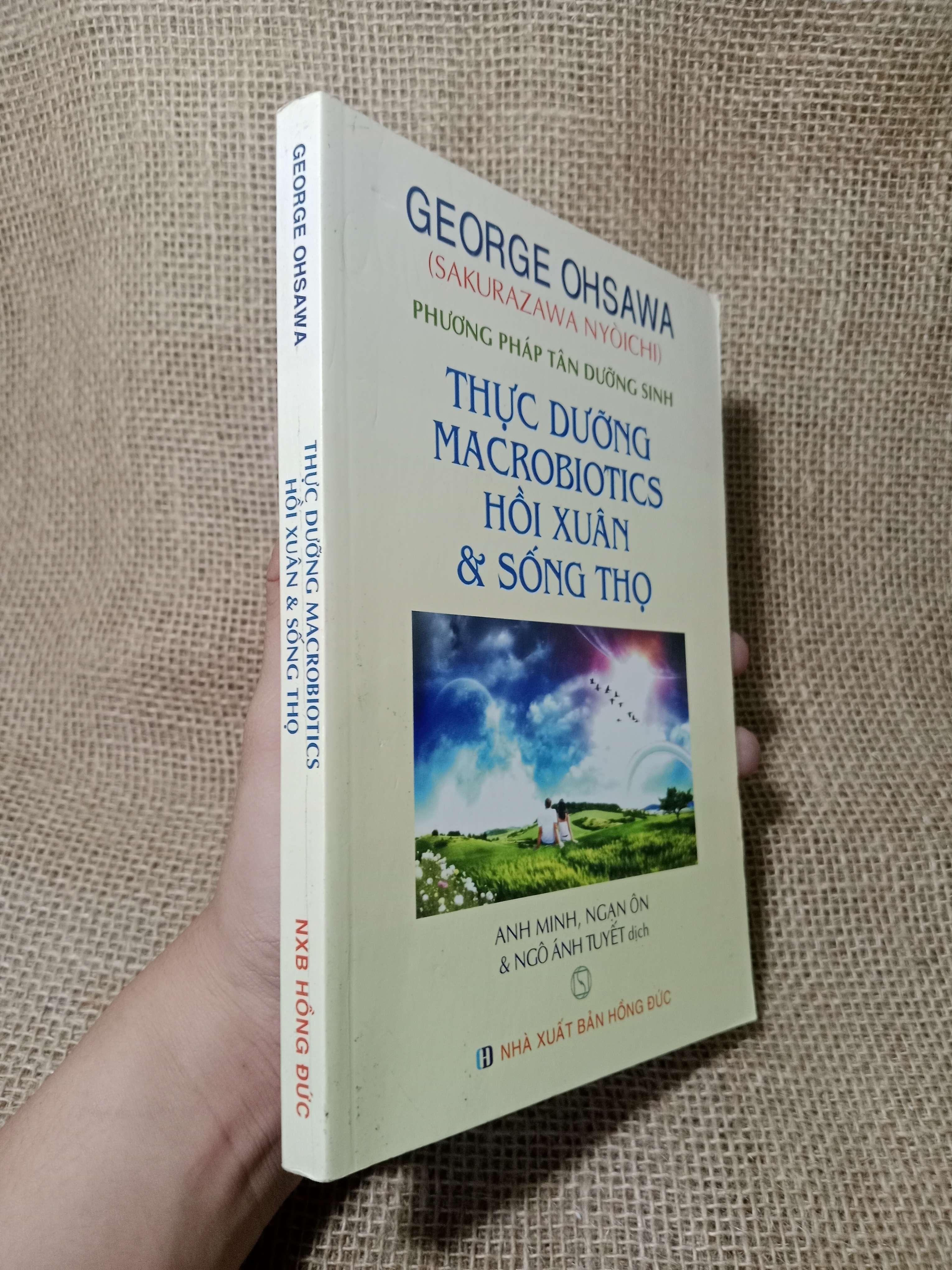 Thực dưỡng Macrobiotics hồi xuân & sống thọ - George Ohsawa 2018 mới 80% (Sách Y học - Sức khỏe - Thể thao) HCM