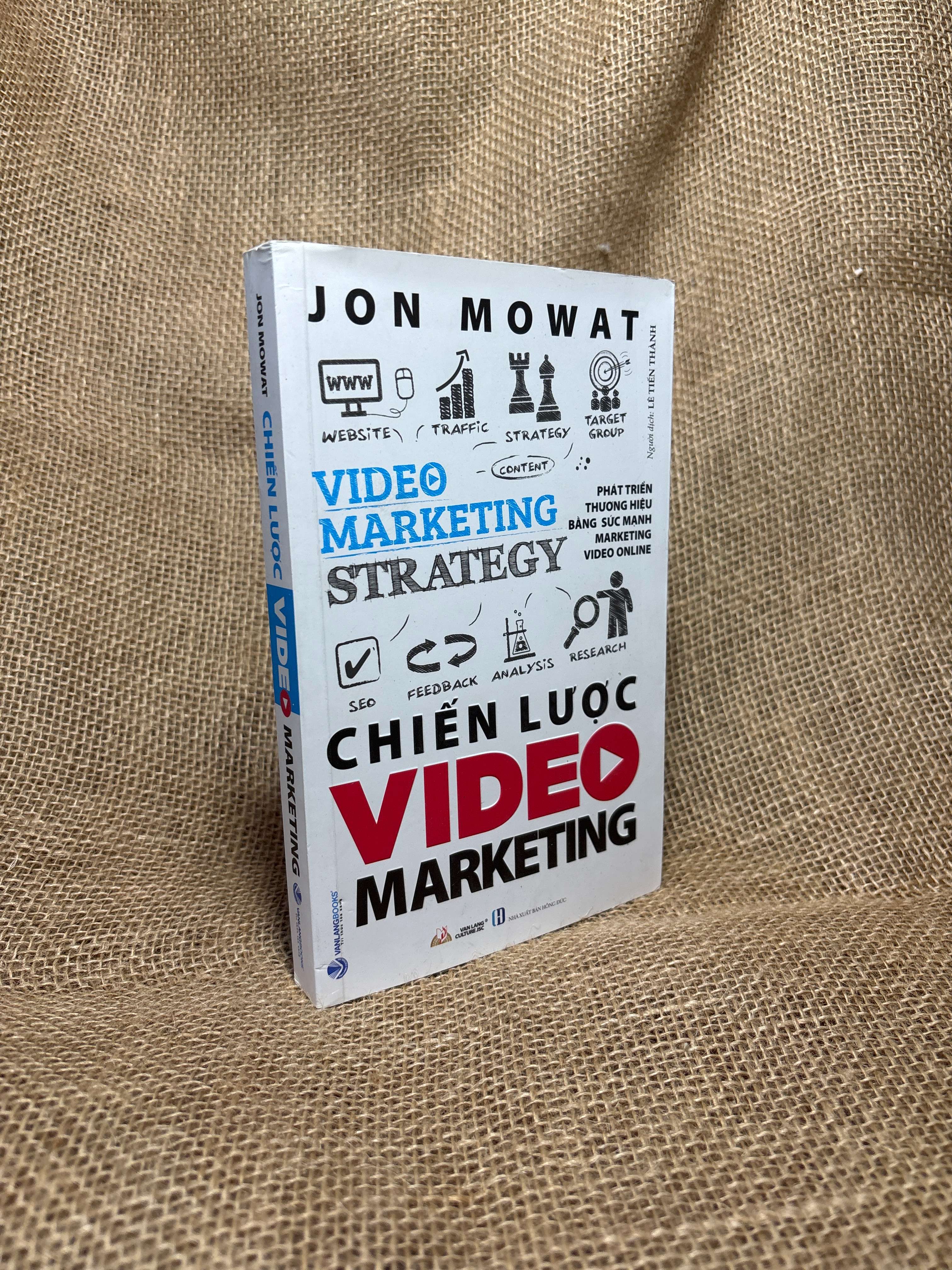 Chiến lược video marketing - Jon Mowat 2023 mới 80% (Kinh doanh - Marketing) HCM