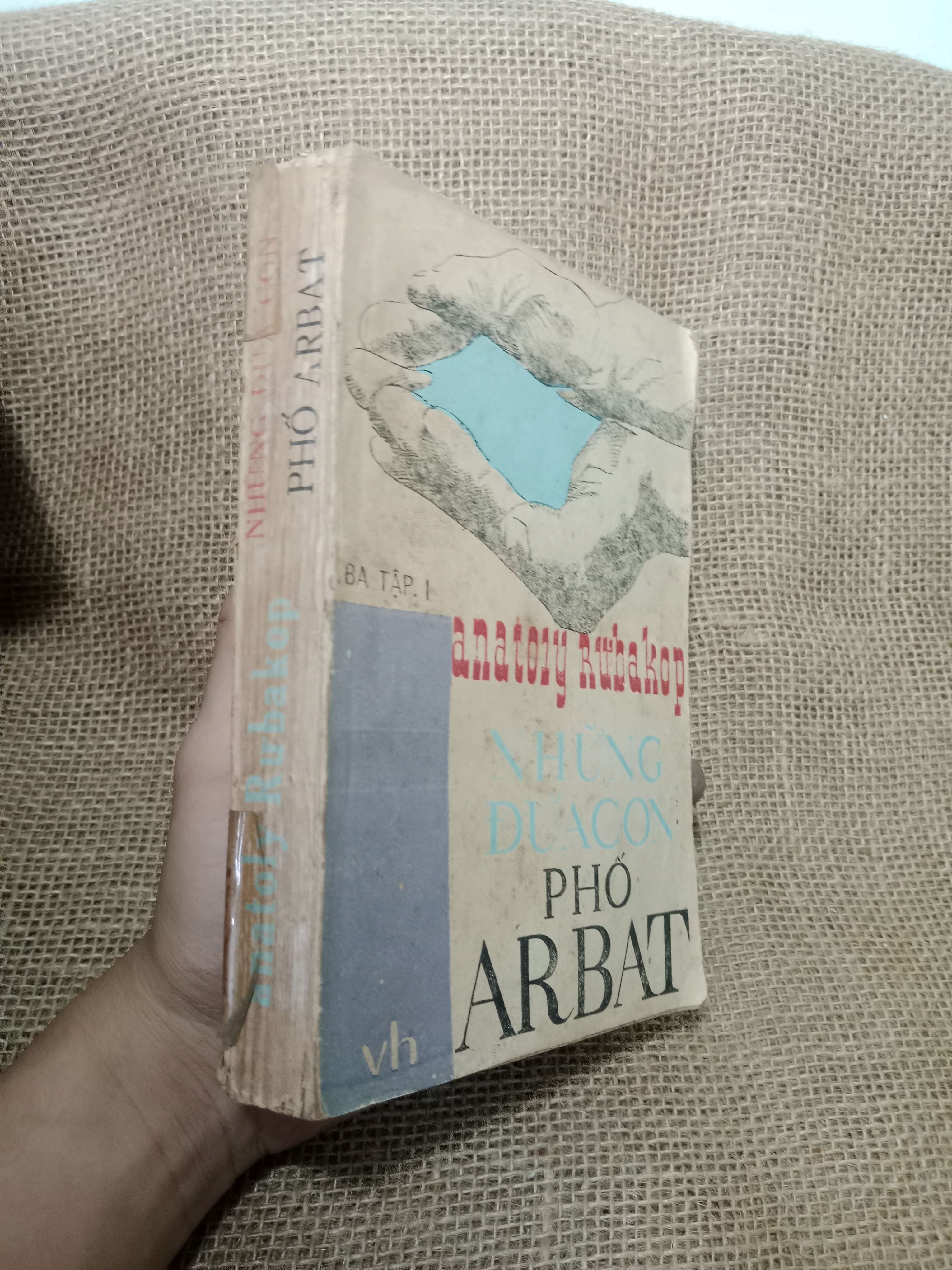 Những đứa con phố Arbat - Anatoli Rybakov 1988 mới 80% (Sách văn học) HLSC