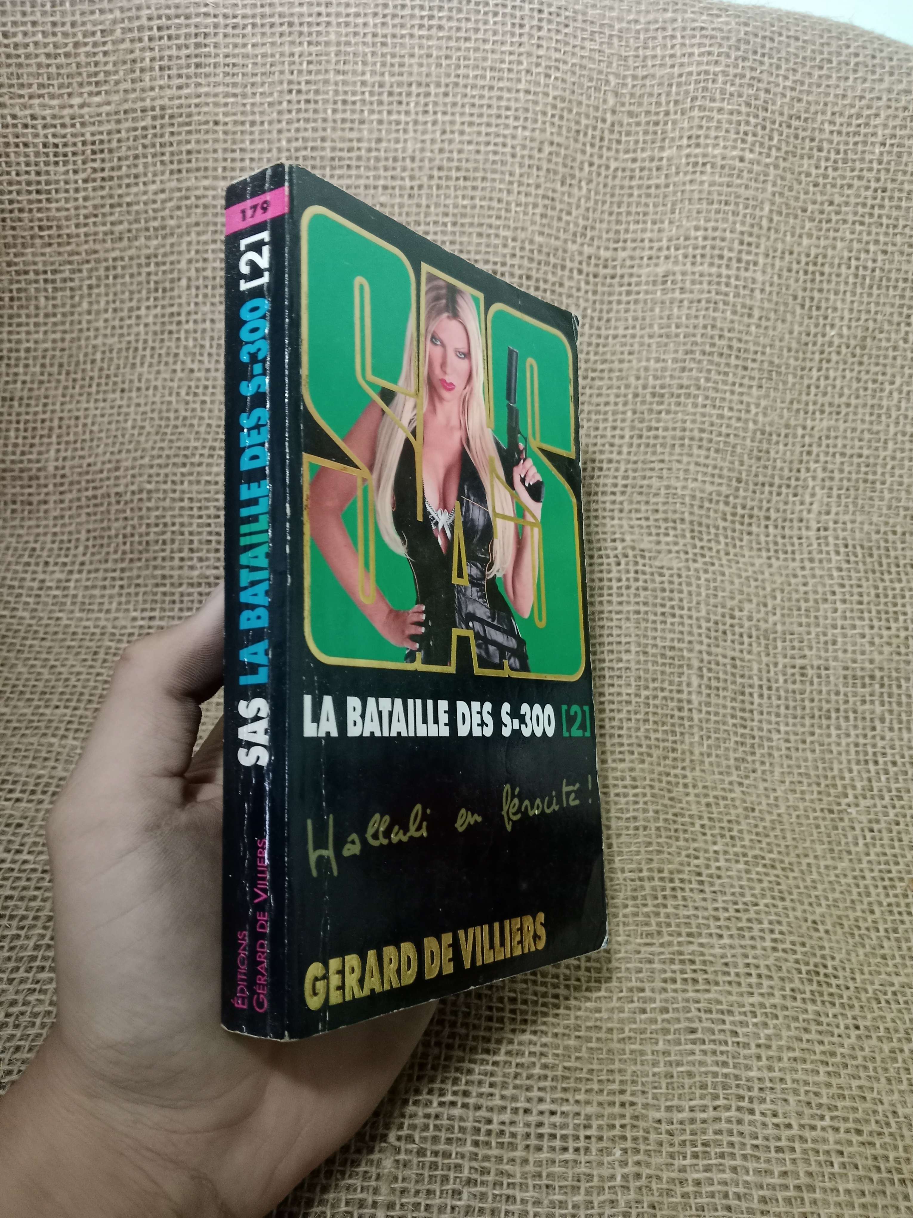 SAS labataille des s-300 [2] - Gerard De Villiers 2009 mới 70%, tróc gáy (Sách ngoại) HLSC