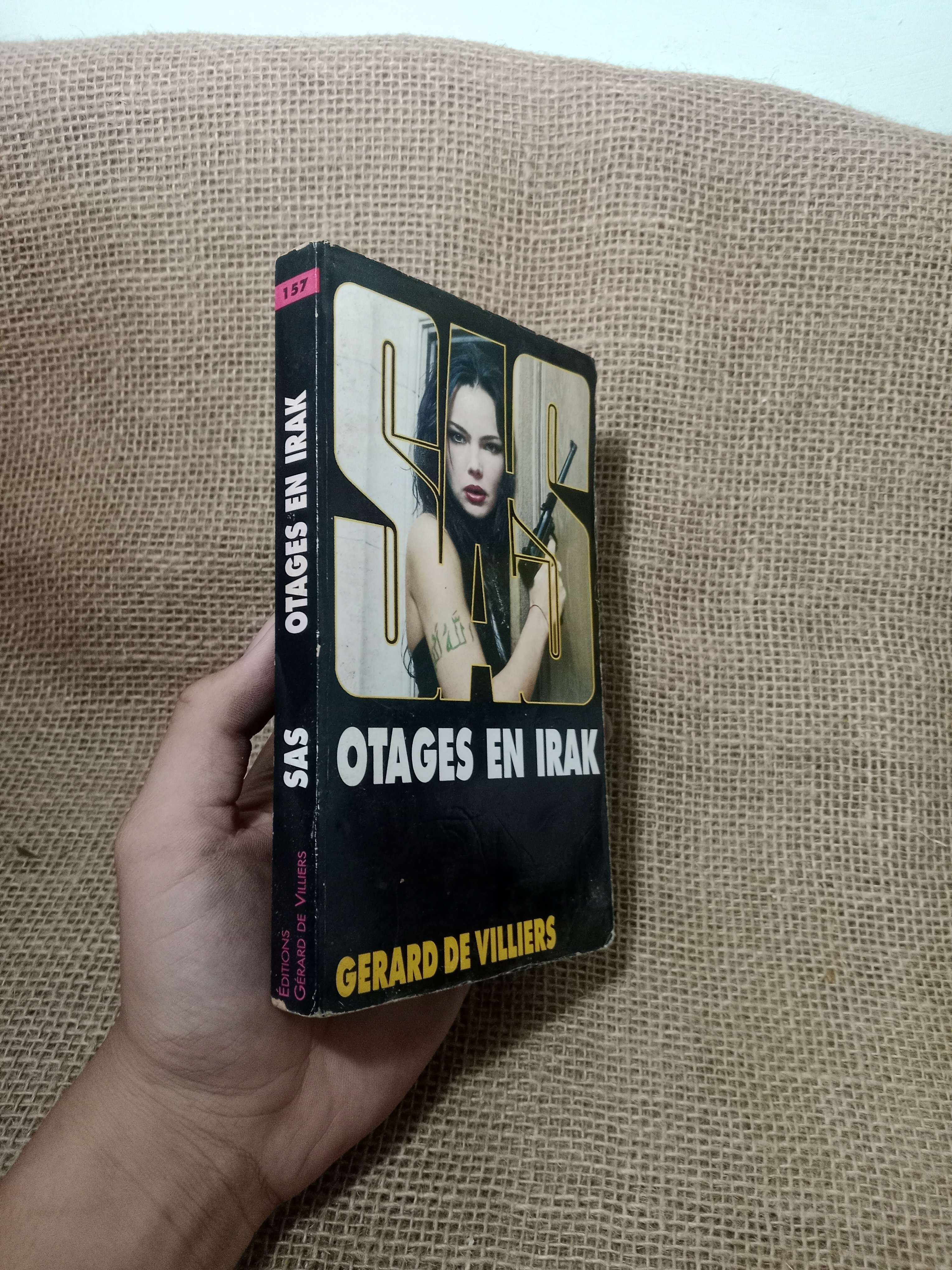 SAS otages en irak - Gerard De Villiers 2005 mới 70%, tróc gáy (Sách ngoại) HLSC