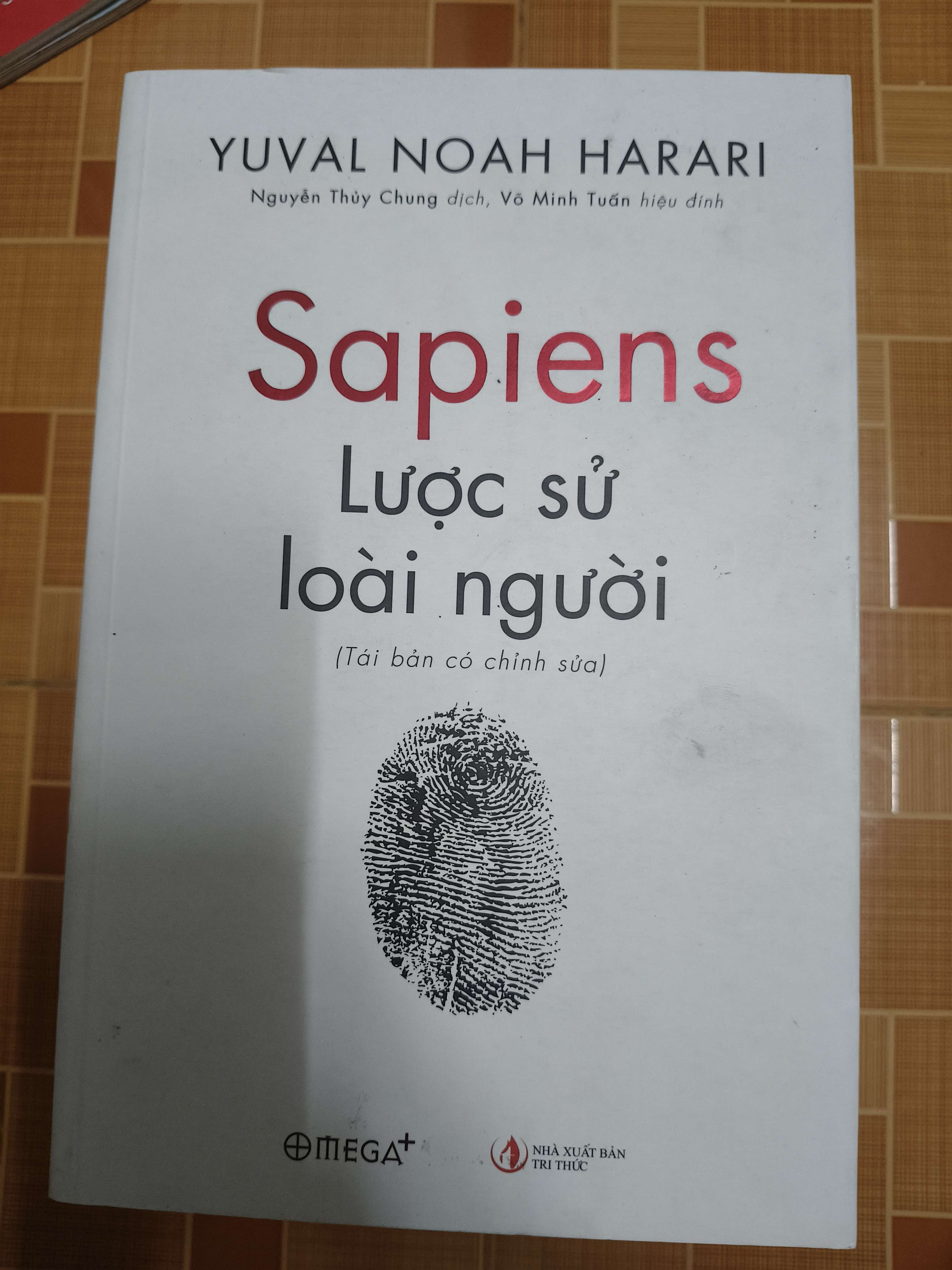 Sapiens lược sử loài người - Xb 2019  - 546 trang (Sách lịch sử - triết học) ANTQ