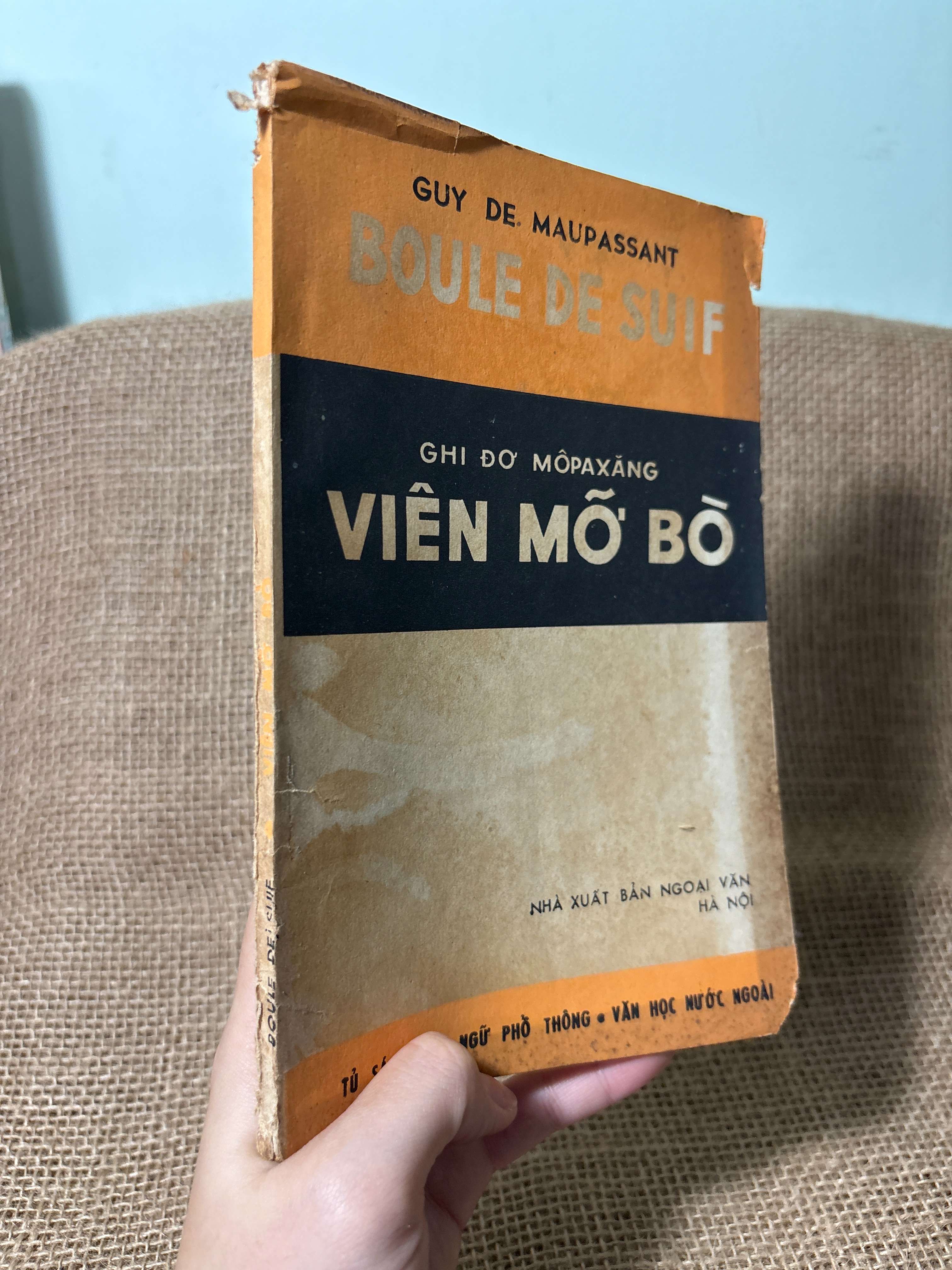 Viên mỡ bò - Guy De. Maupassant 1984 mới 70%, tróc gáy (Sách văn học) HLSC