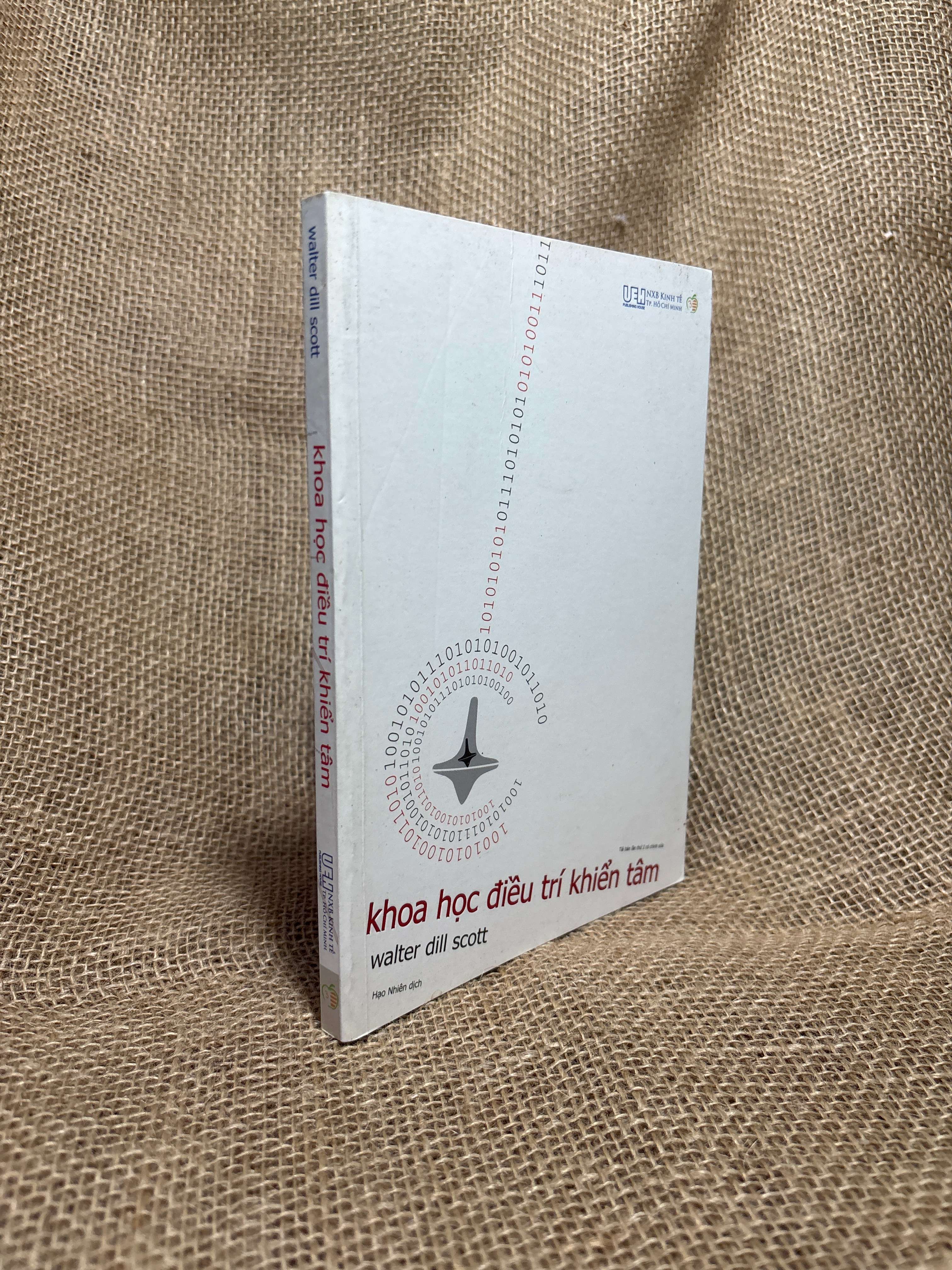 KHoa học điều trí khiển tâm - Walter Dill Scott 2018 mới 80% (Sách tâm lý học - giới tính) HCM