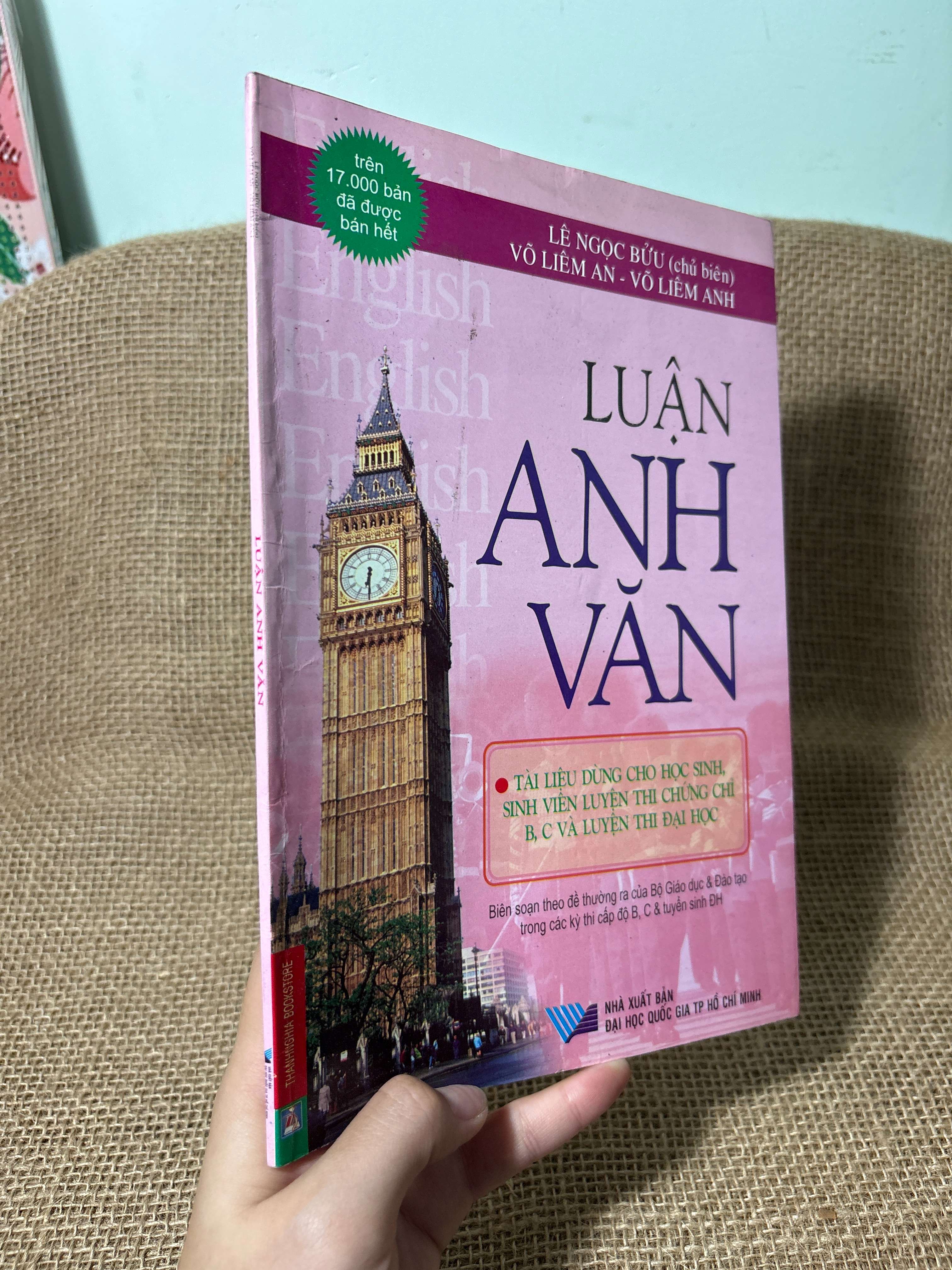 Luận Anh văn - Lê Ngọc Bửu 2008 mới 70%, highlight (Sách tự học tiếng Anh) HLSC