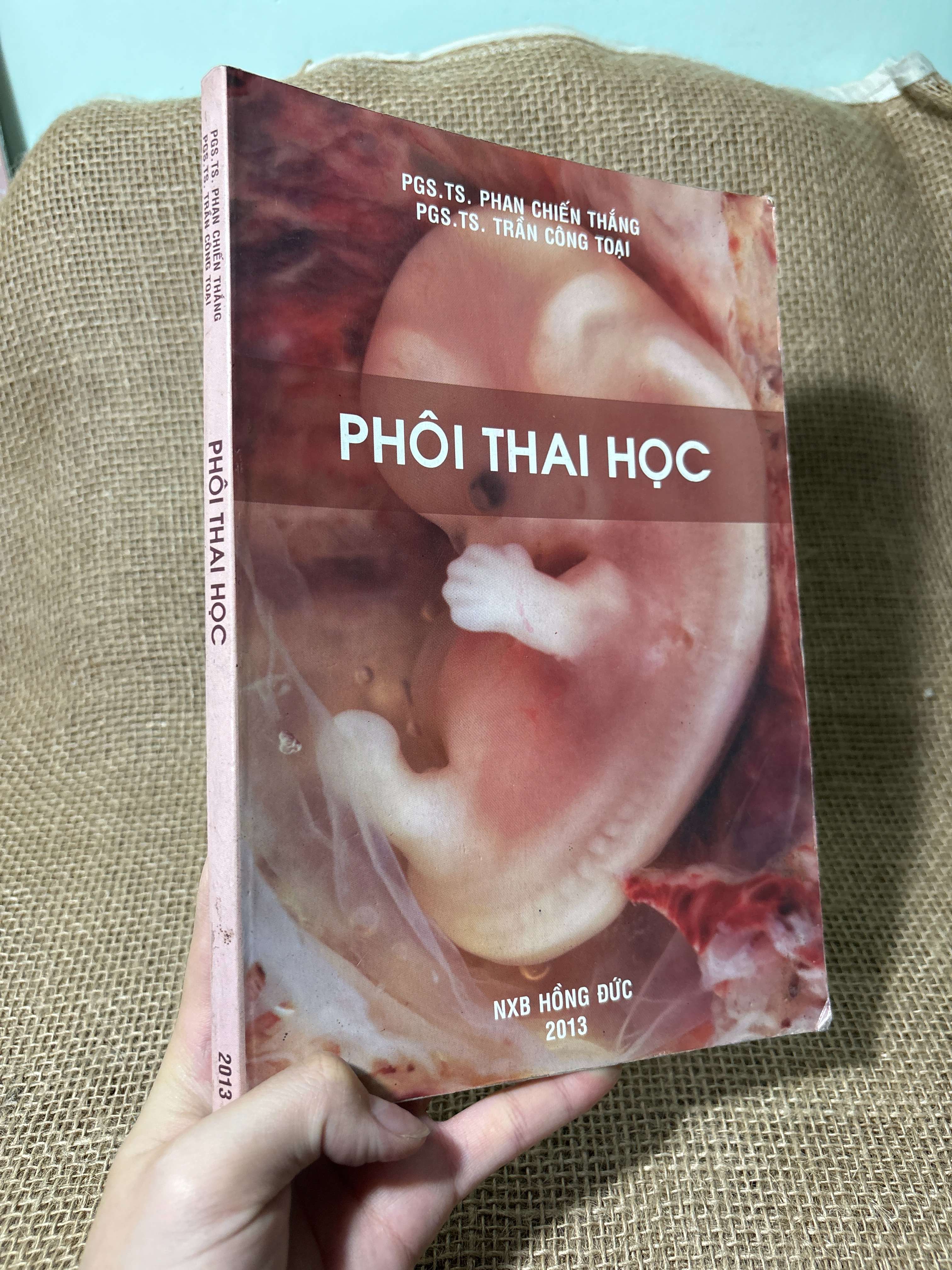 Phôi thai học - Phạm Chiến Thắng, Trần Công Toại 2013 mới 80% (Sách Y học - Sức khỏe - Thể thao) HLSC