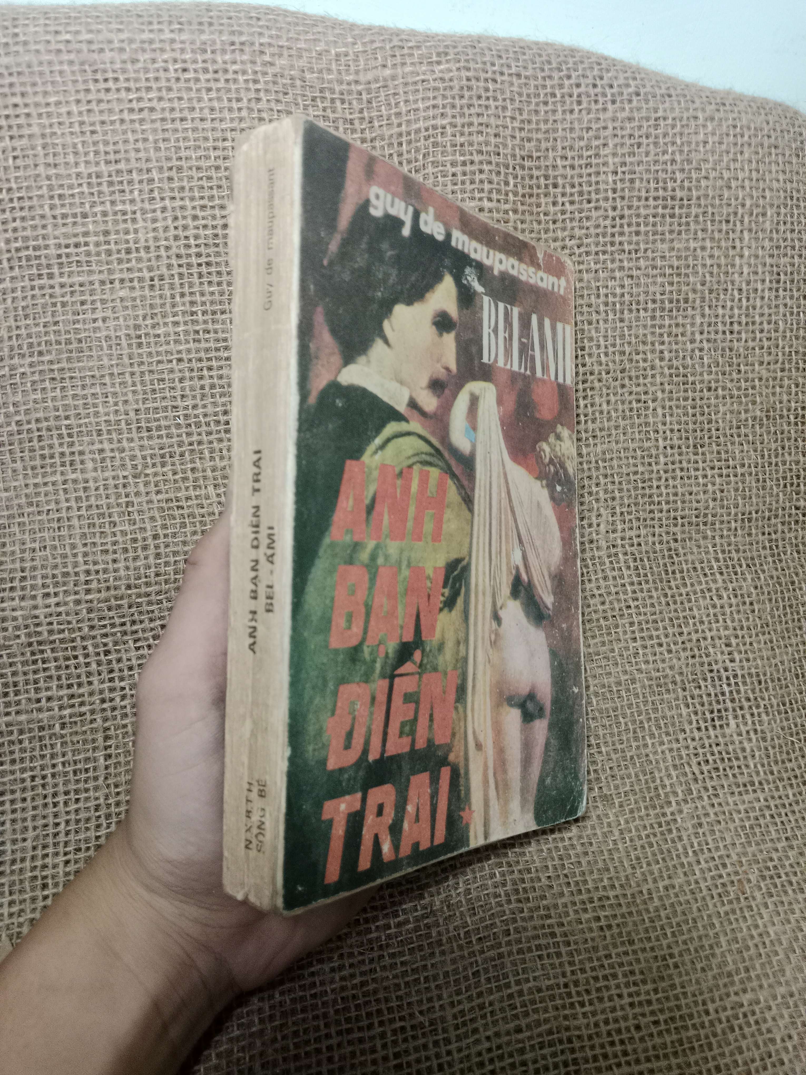 Anh bạn điển trai tập 1 - Guy de Maupassant 1989 mới 70%, rách trang (Sách văn học) HLSC