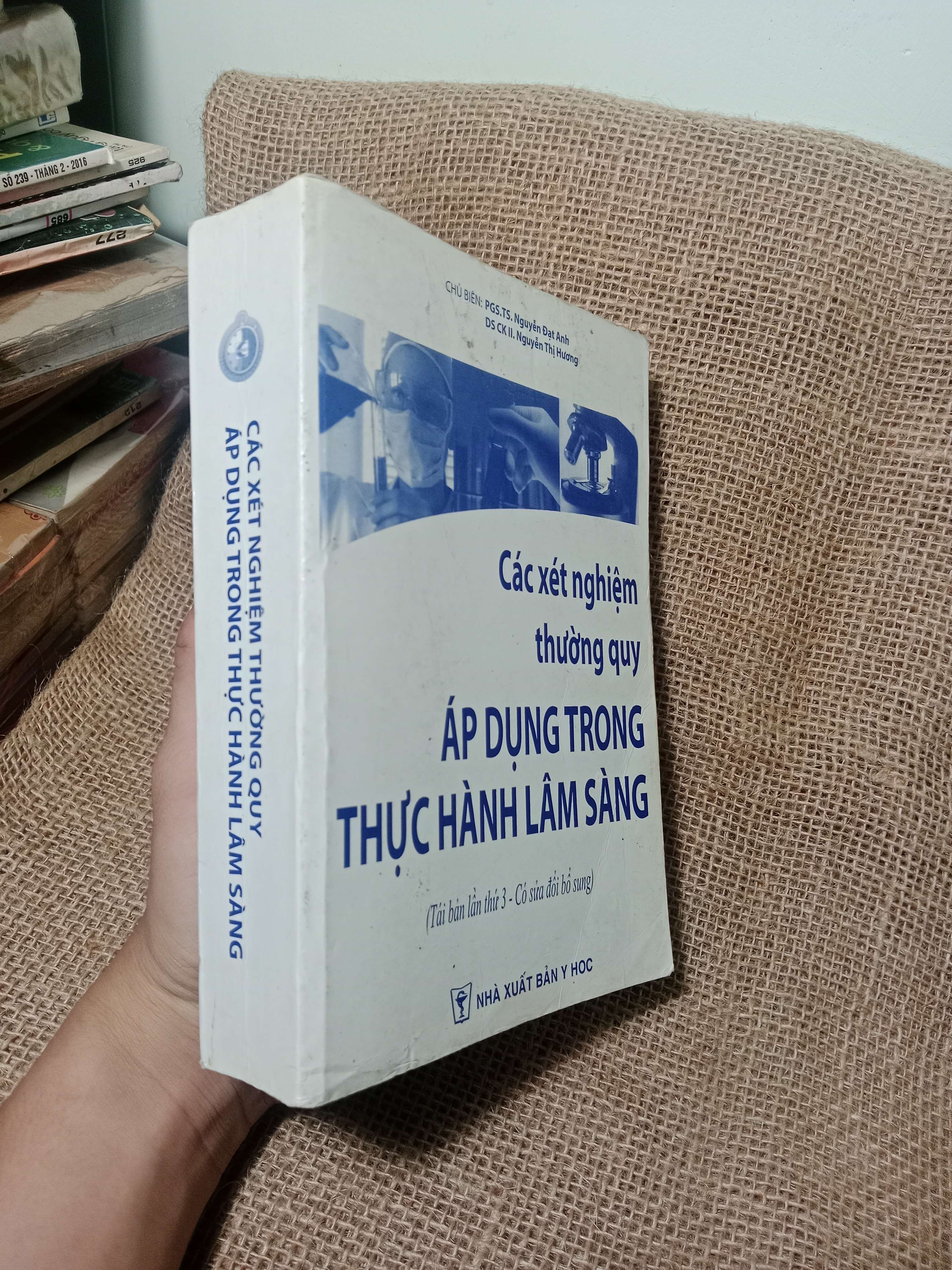 Các xét nghiệm thường quy áp dụng trong thực hành lâm sàng - Nguyễn Đạt Anh, Nguyễn Thị Hương 2013 mới 80% (Giáo trình đại học - cao đẳng) HLSC