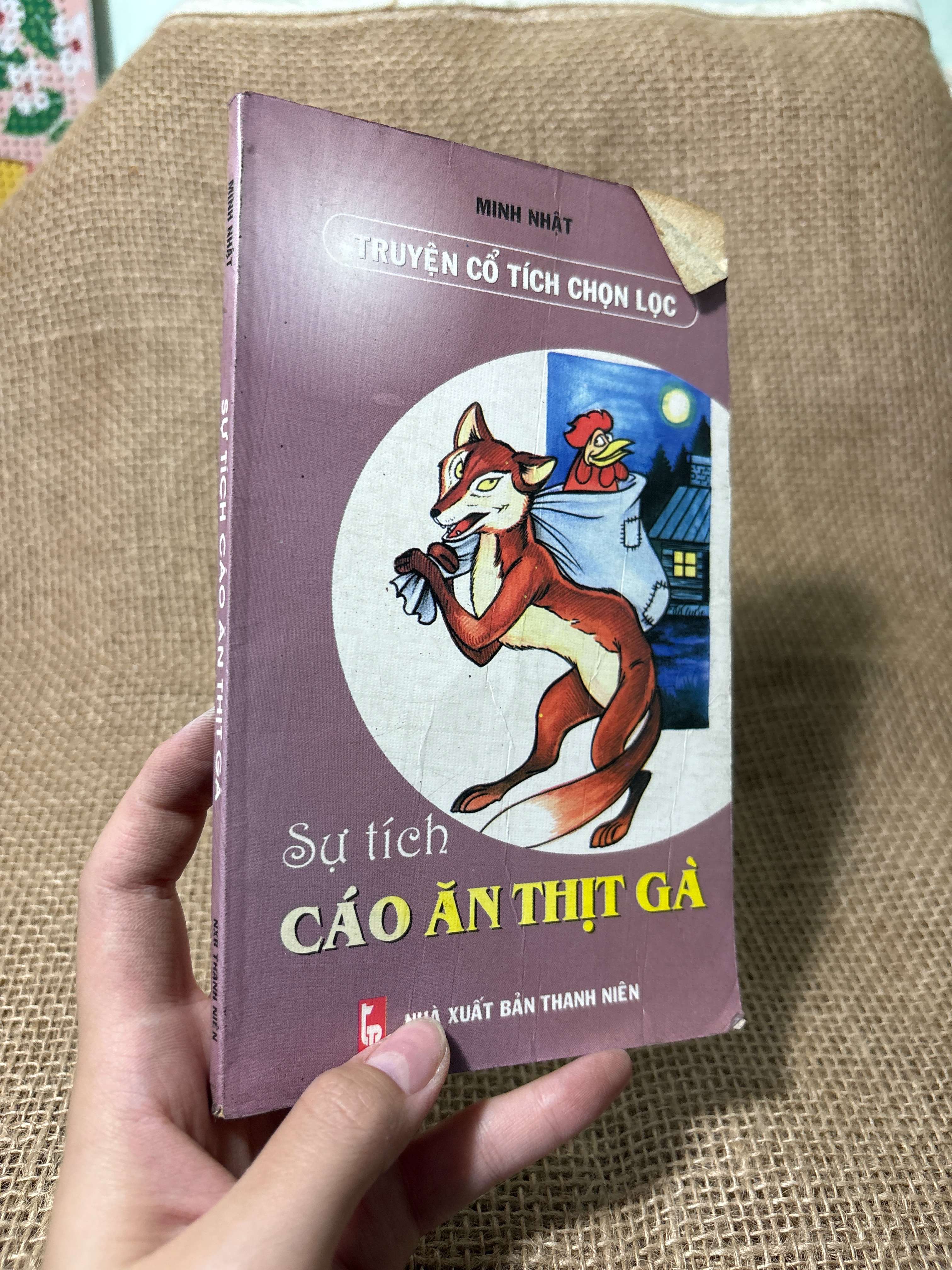 Sự tích cáo ăn thịt gà - Minh Nhật 2005 mới 80% (Sách văn học) HLSC