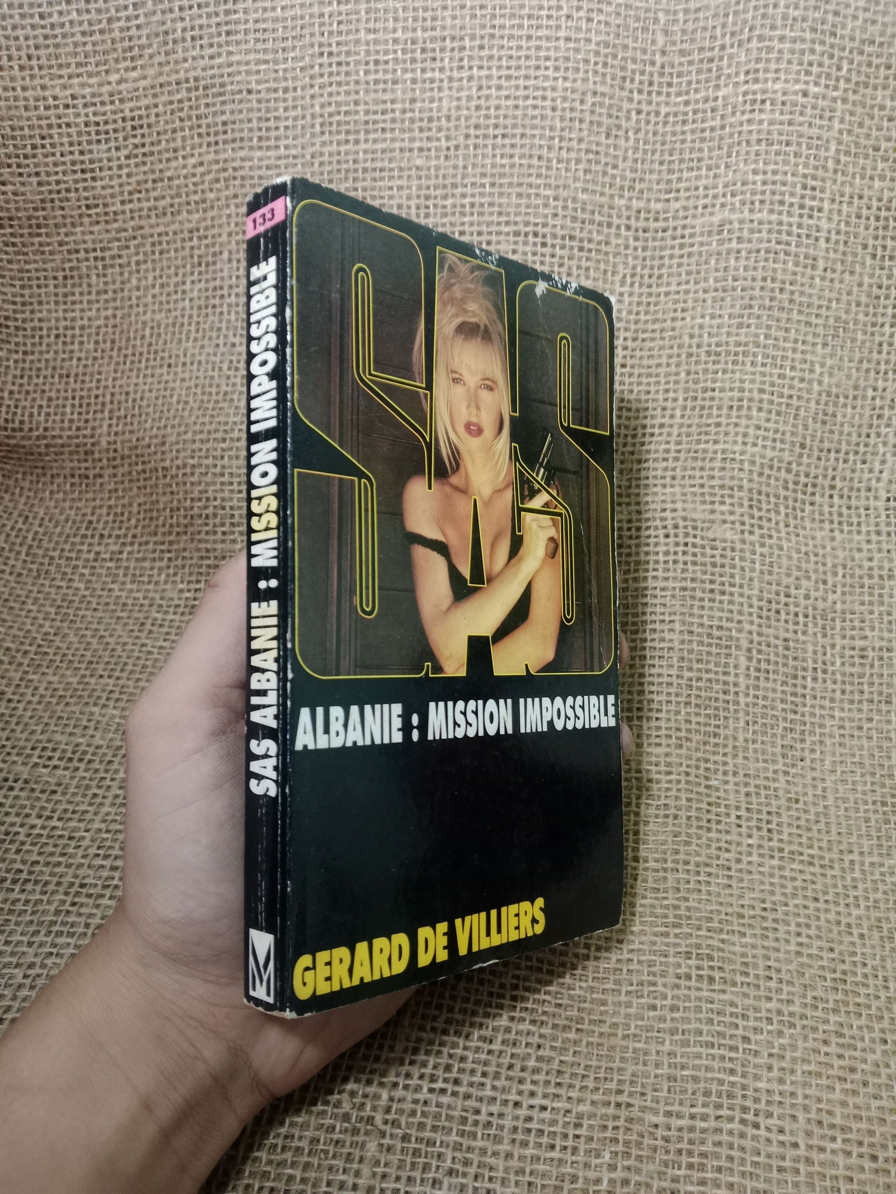 SAS albanie: mission impossible - Gerard De Villiers 1999 mới 70%, tróc gáy (Sách ngoại) HLSC