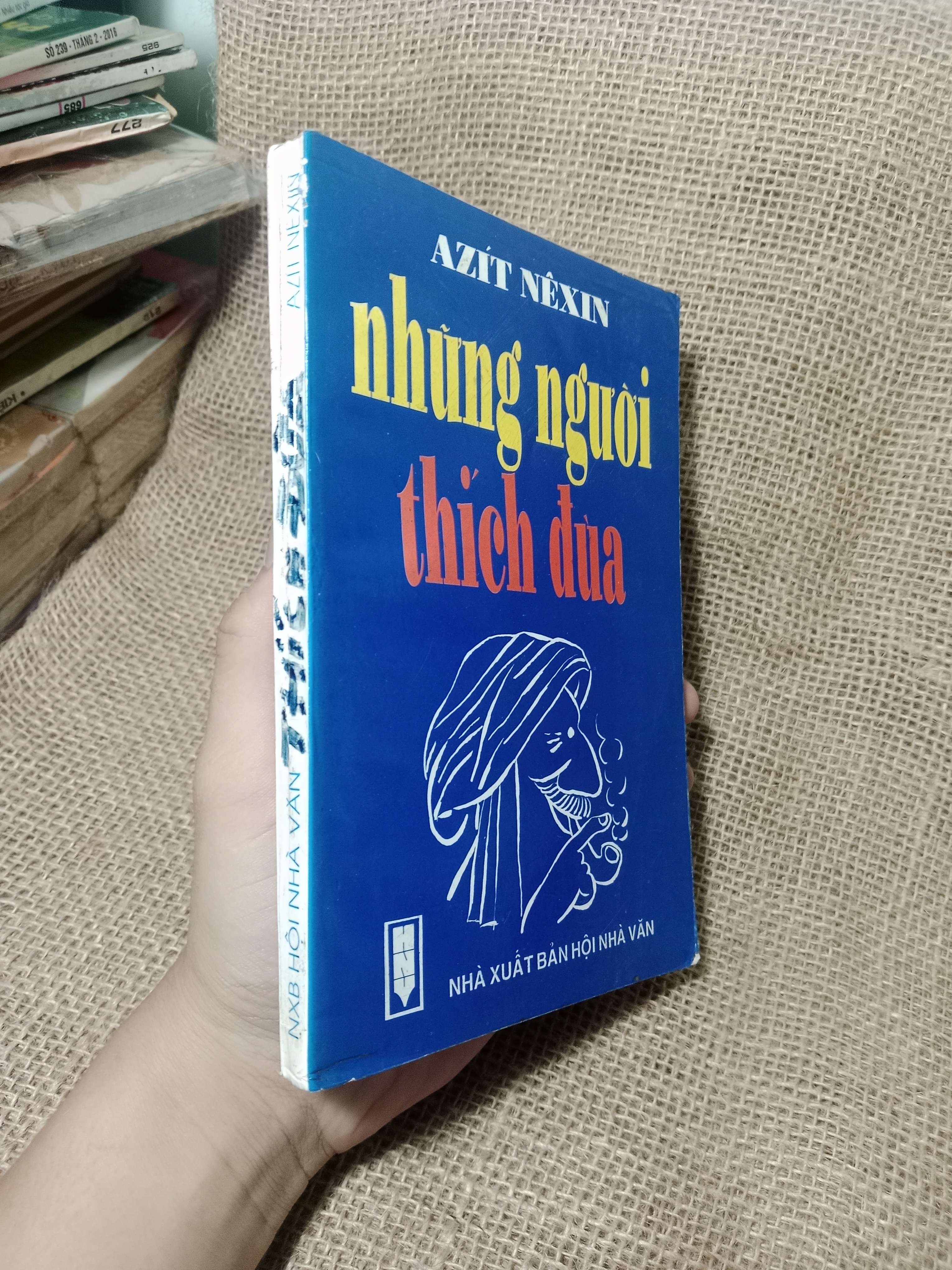Những người thích đùa - Azit Nexin 1998 mới 70%, có mộc, có chữ, highlight (Sách văn học) HLSC