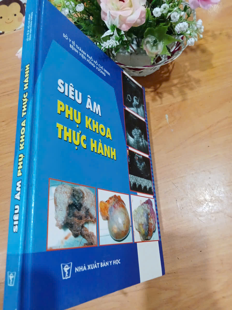 Siêu âm phụ khoa thực hành bìa cứng mới 80% (Giáo trình đại học - cao đẳng) HCM (MVB)