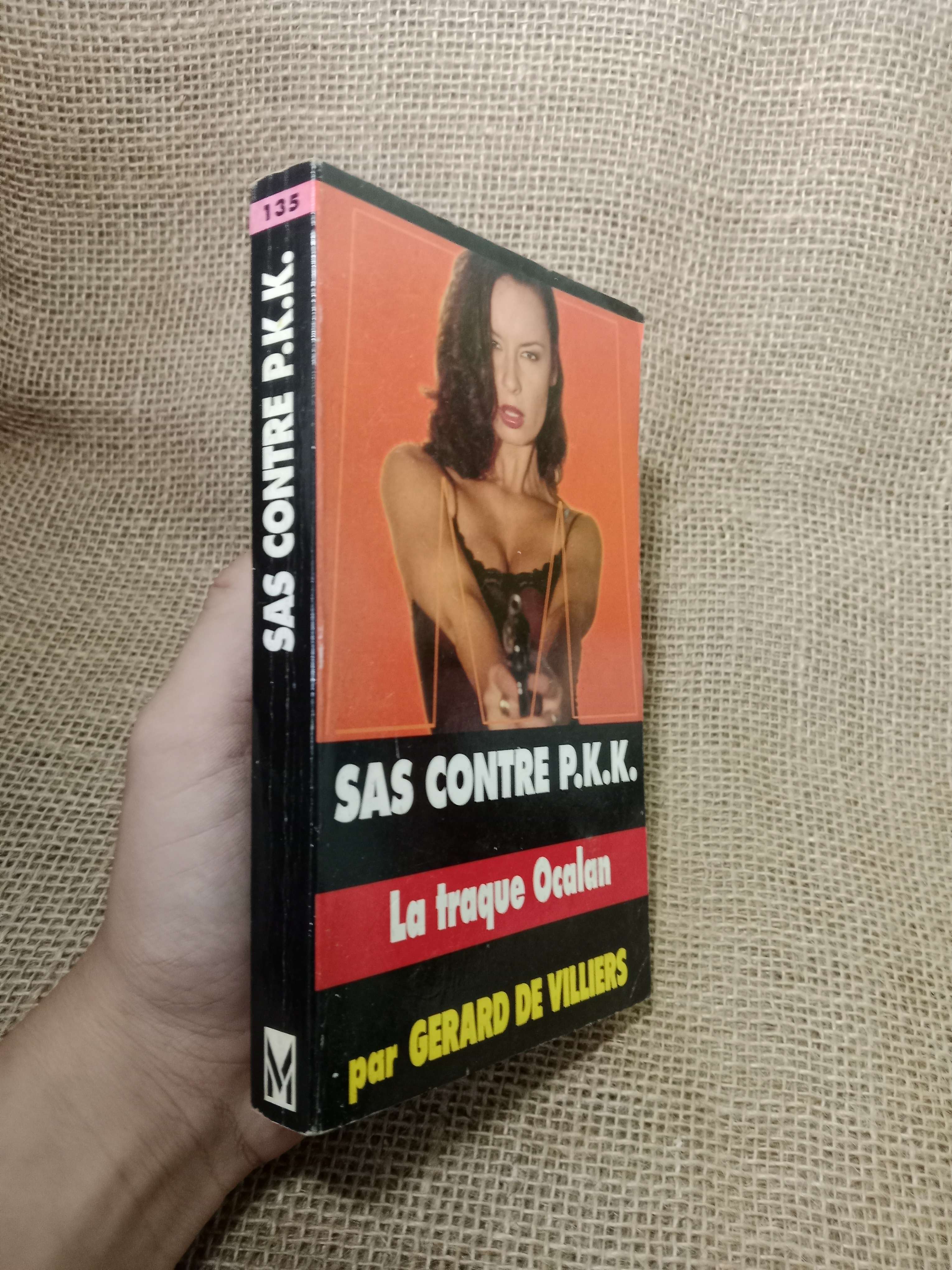 SAS contre P.K.K - Gerard De Villiers 1999 mới 70%, tróc gáy (Sách ngoại) HLSC