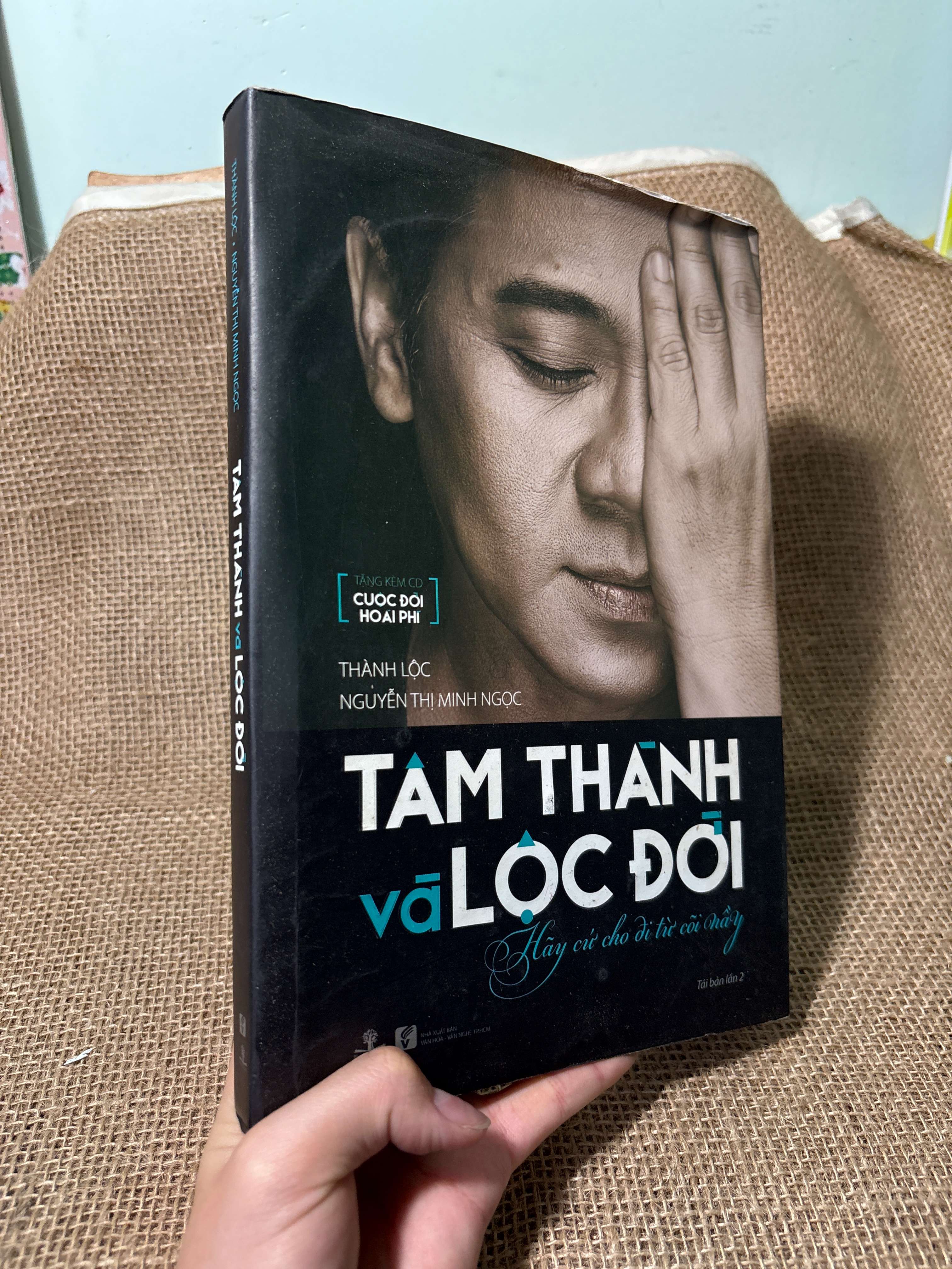 Tâm thành và lộc đời - Thành Lộc, Nguễn Thị Minh Ngọc 2015 bìa cứng mới 80% (Sách văn học) HLSC