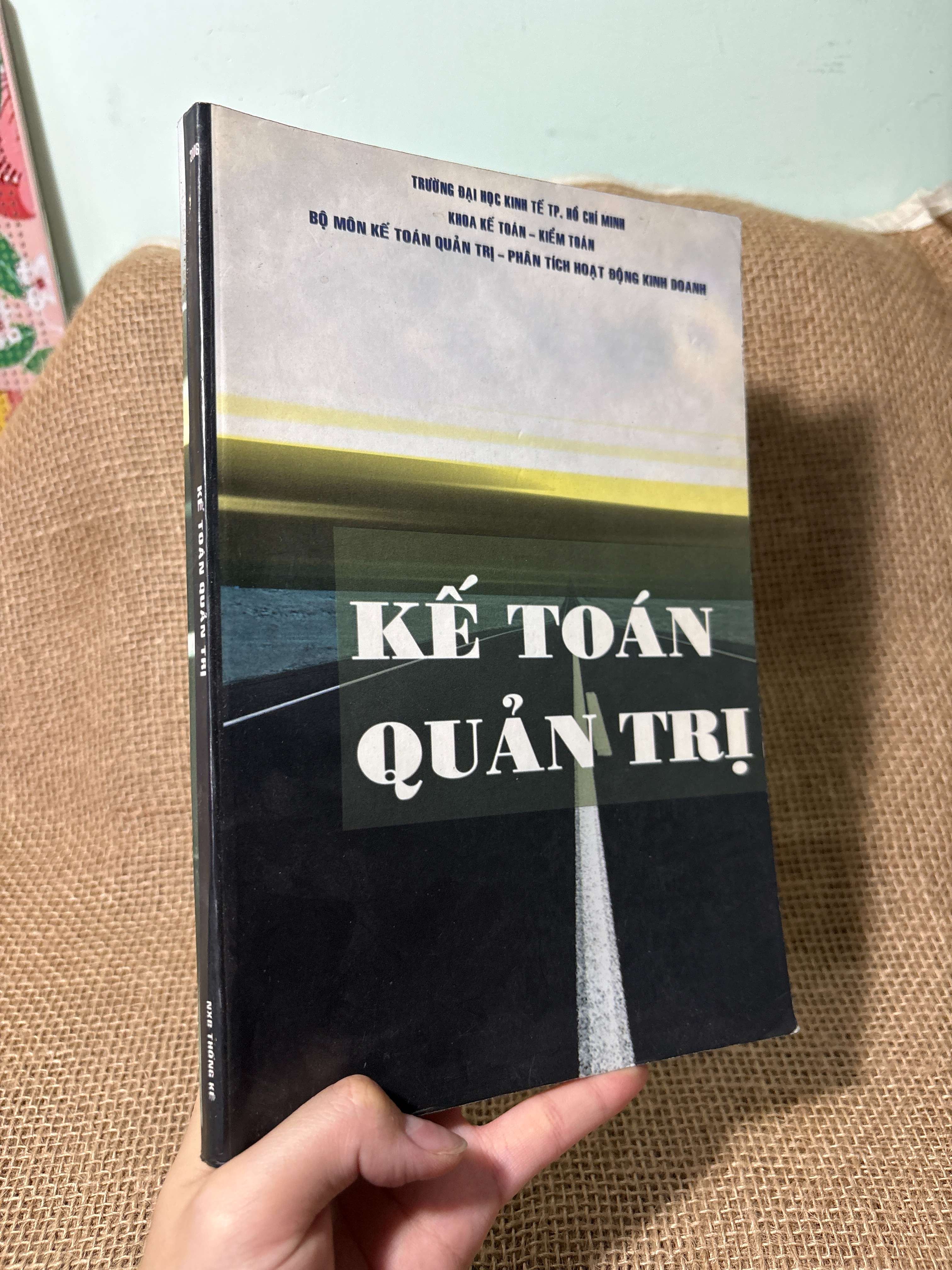 Kế toán quản trị 2006 mới 80% (Giáo trình đại học - cao đẳng) HLSC