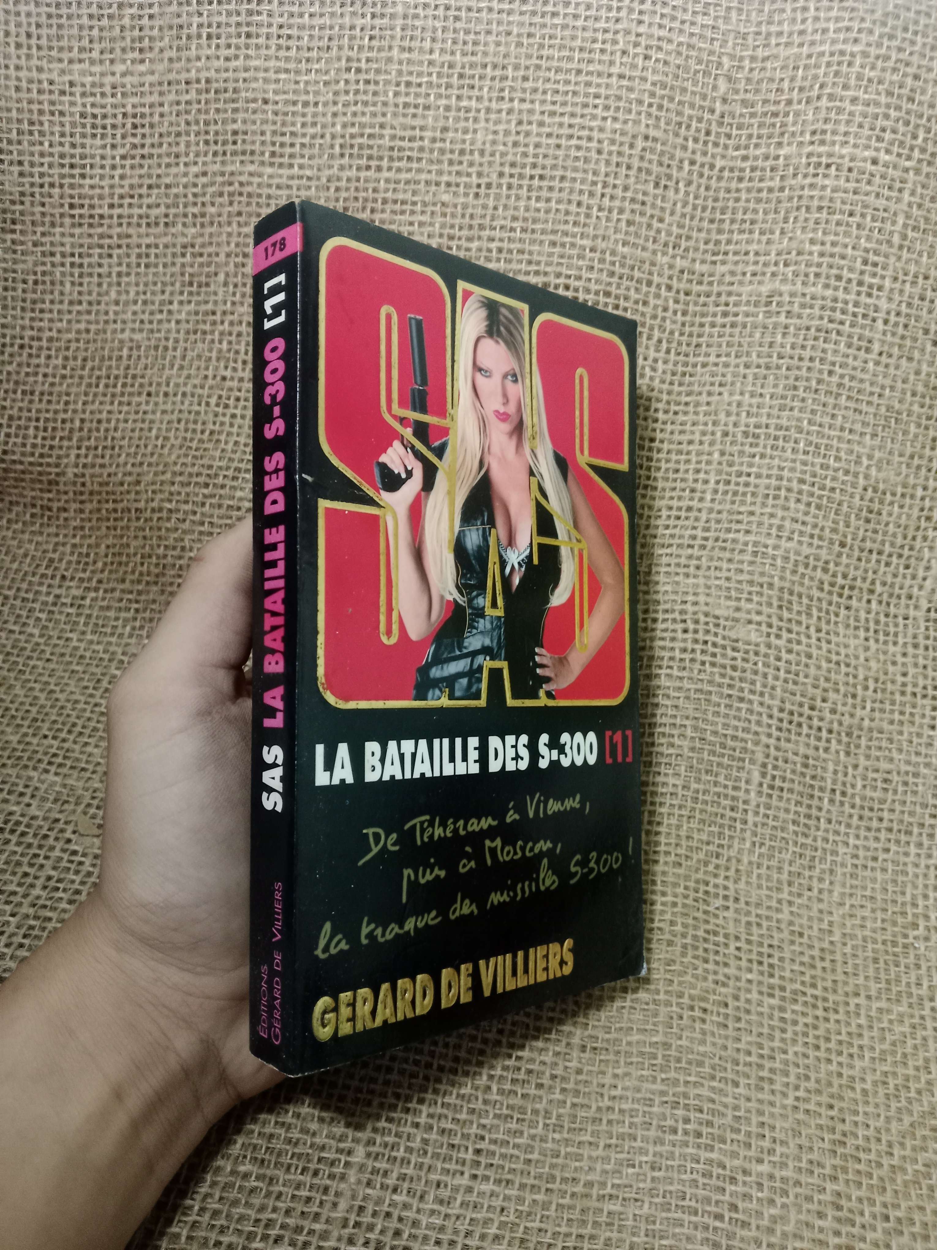SAS la bataille des s-300 [1] - Gerard De Villiers 2009 mới 80% (Sách ngoại) HLSC