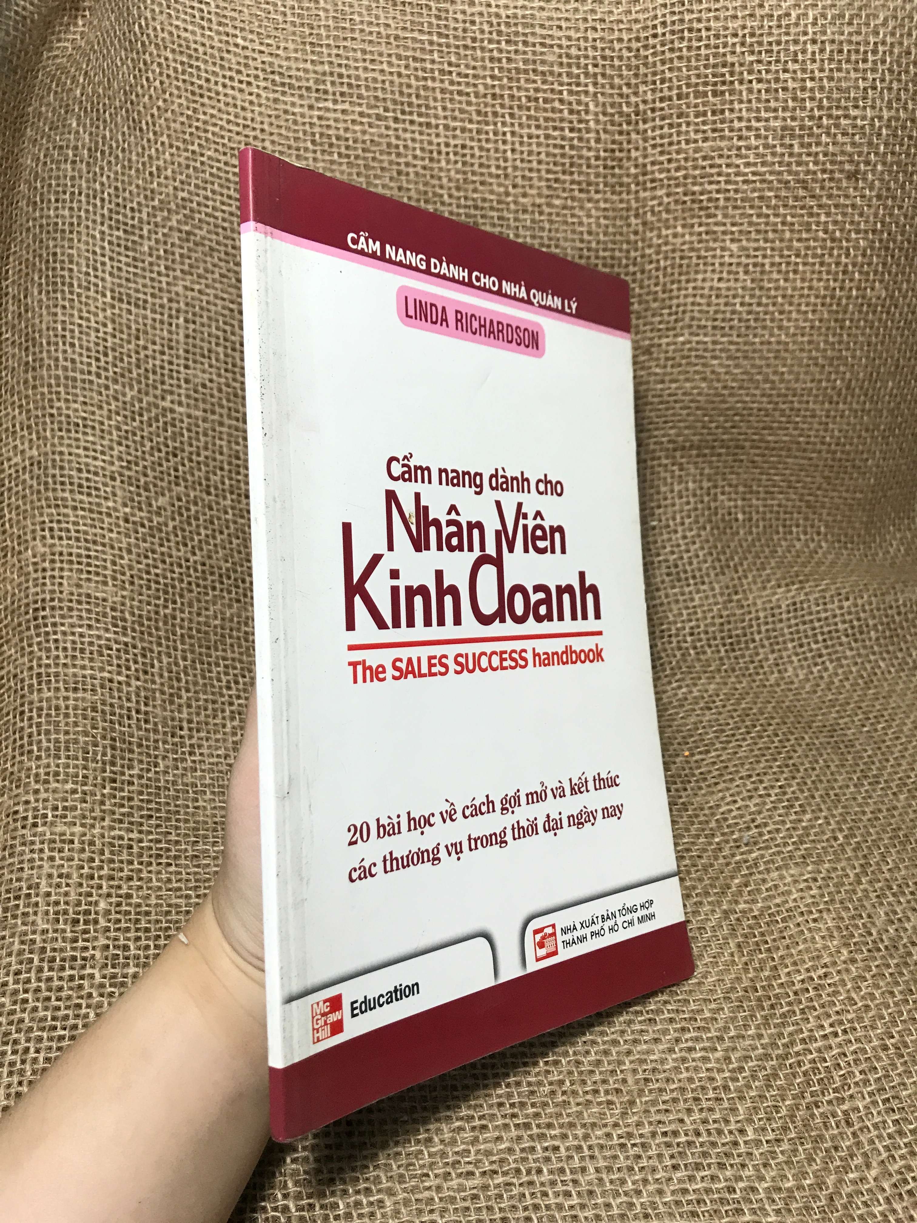 Cẩm nang dành cho nhân viên kinh doanh - Linda Richardson 2008 mới 80% (Kinh doanh - Marketing) HCM