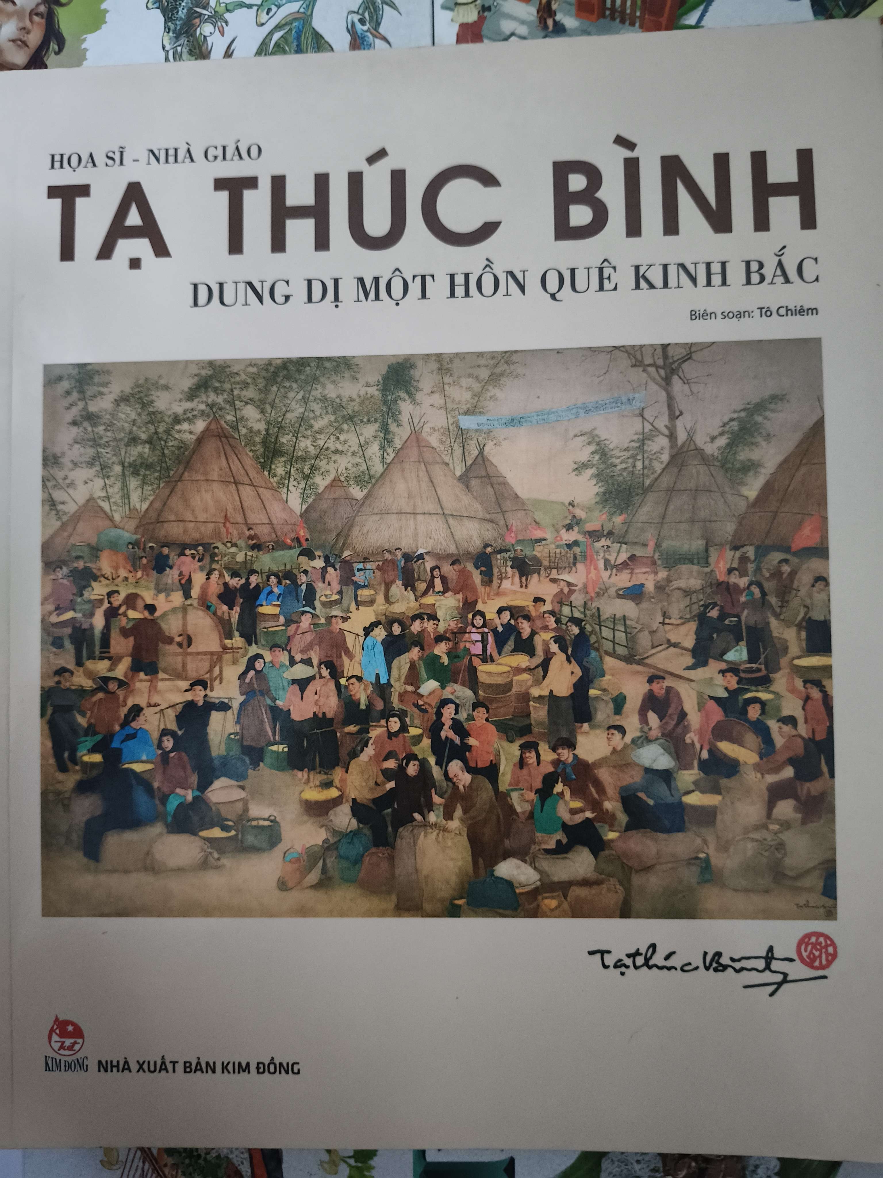 Tạ Thúc Bình dung dị một hồn quê Kinh Bắc - Xb 2017 - 107 trang (Sách lịch sử - triết học) ANTQ