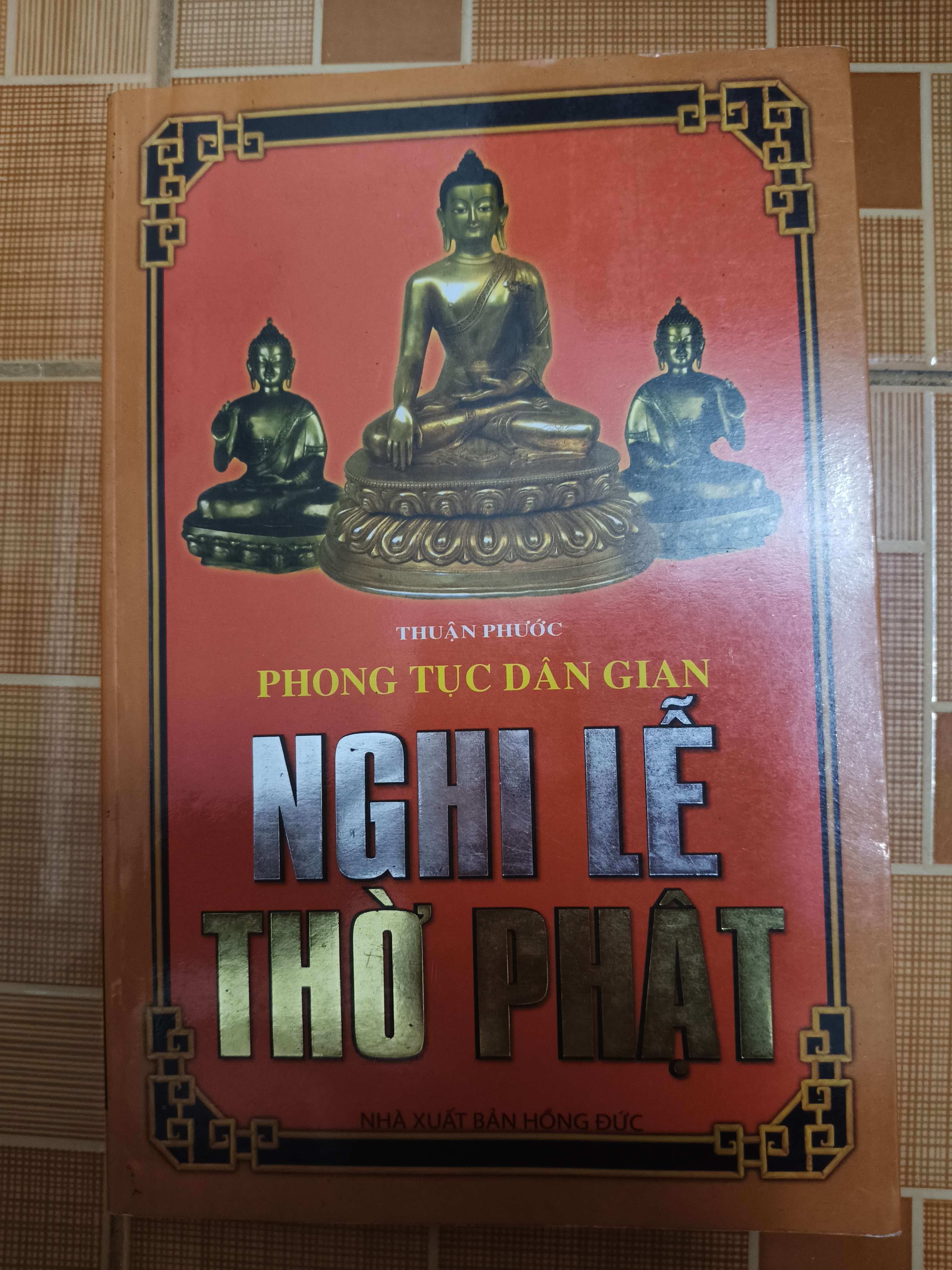 Phong tục dân gian Nghi lễ thờ Phật - Xb 2011 - 175 trang (Phật giáo) ANTQ