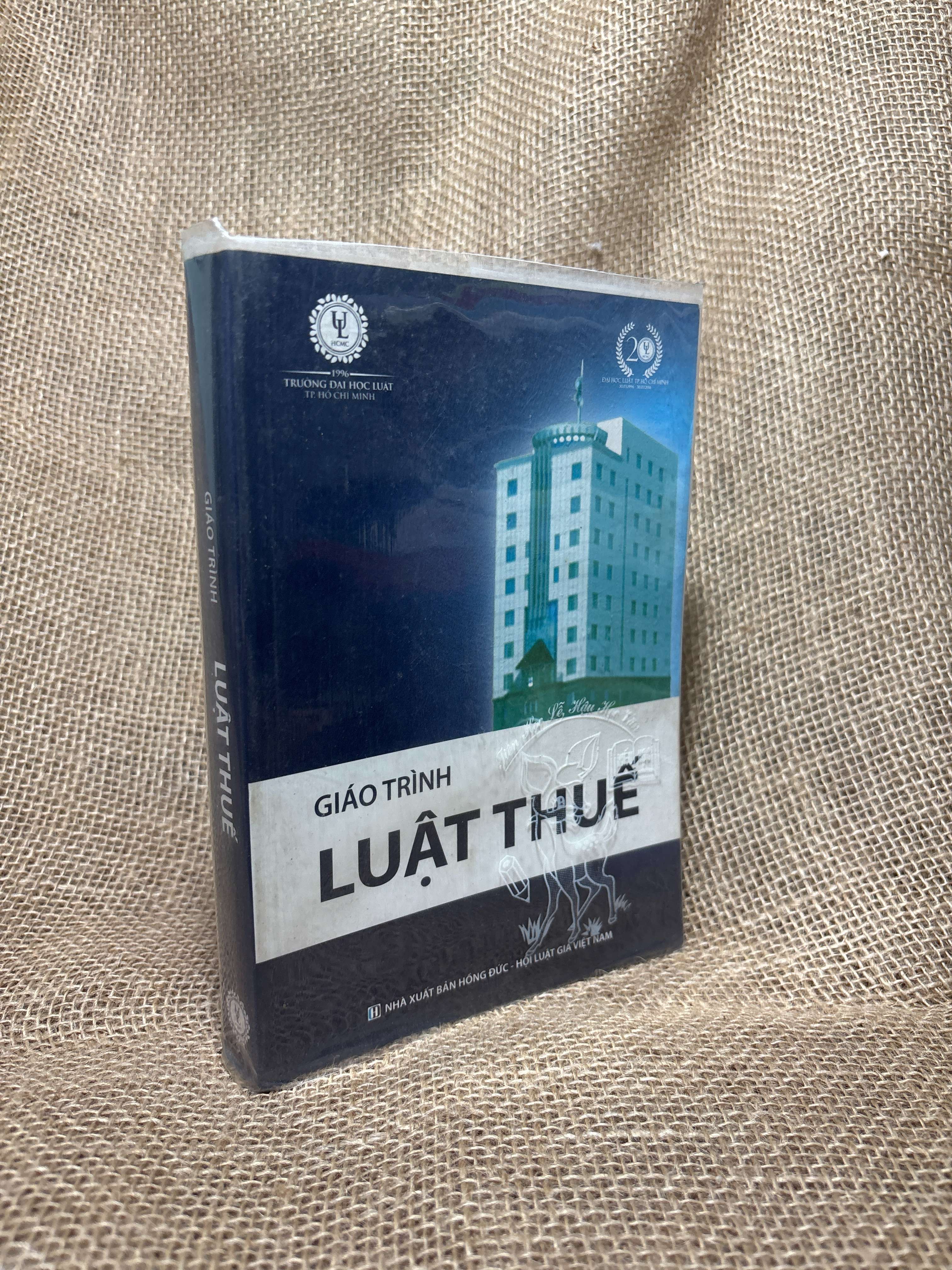 Giáo trình luật thuế 2016 mới 80% (Giáo trình đại học - cao đẳng) HCM