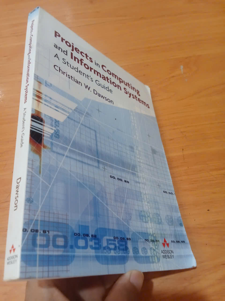 Projects in computing and information systems A student's guide - Christian W. Dawson 2005 mới 80% (Sách công nghệ thông tin) HCM (MVB)