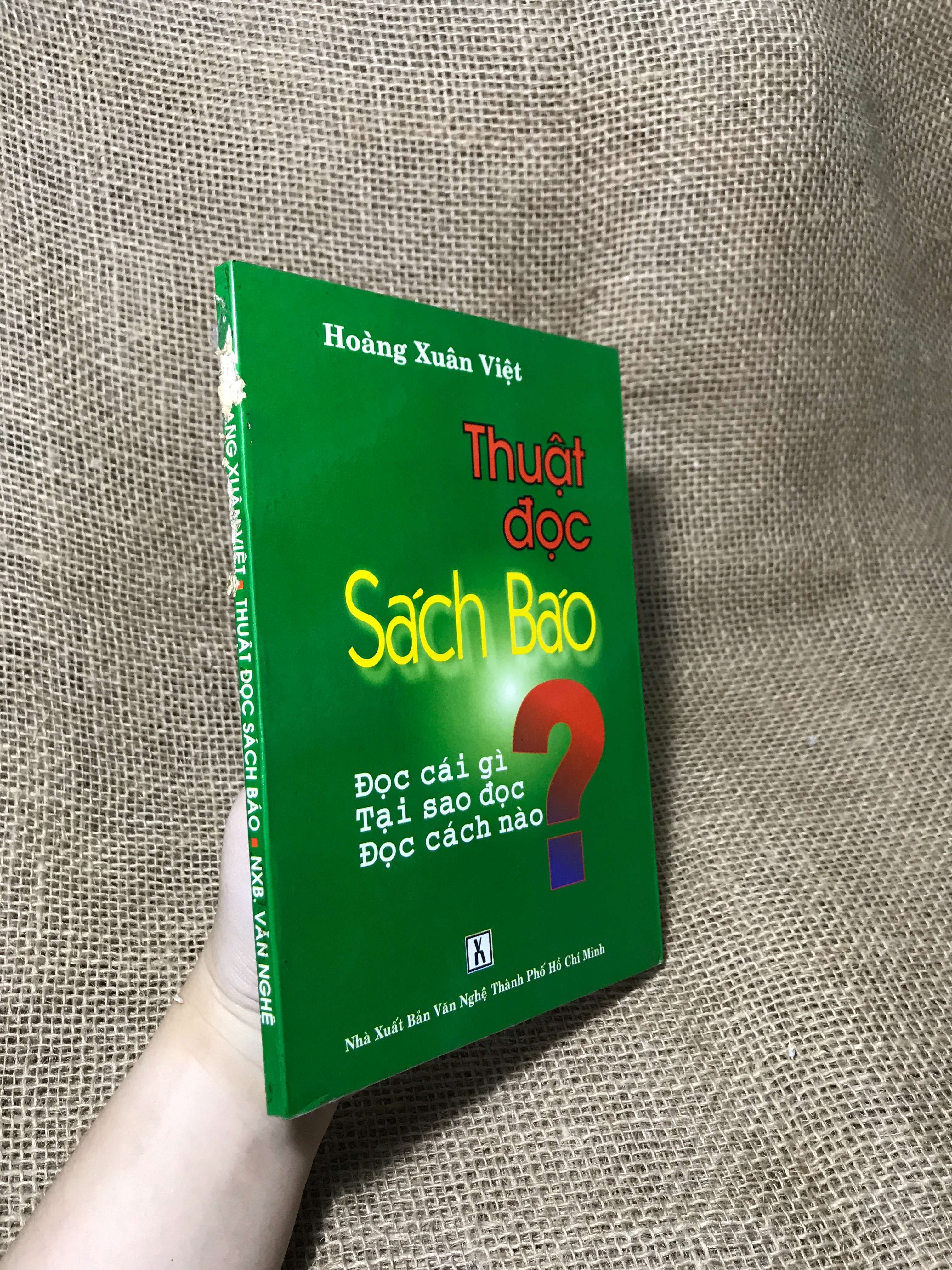 Thuật đọc sách báo - Hoàng Xuân Việt 2005 mới 70%, tróc gáy (Sách kỹ năng) HCM