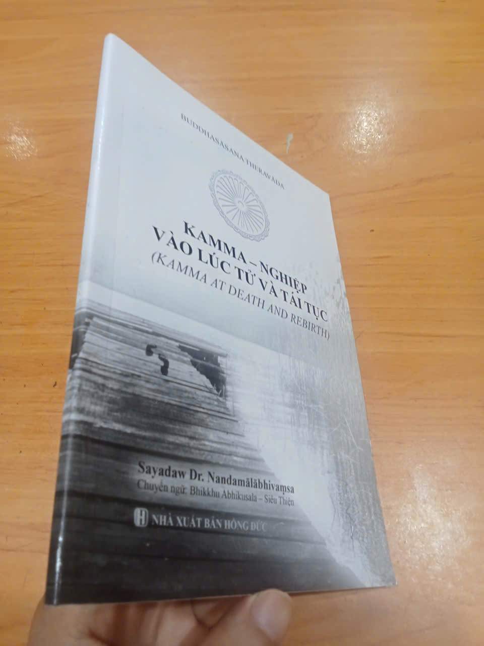 Kamma - Nghiệp vào lúc tử và tái tục - Sayadaw Dr. Nandamalabhivamsa 2020 mới 80% (Sách tôn giáo - tâm linh) HCM (MVB)