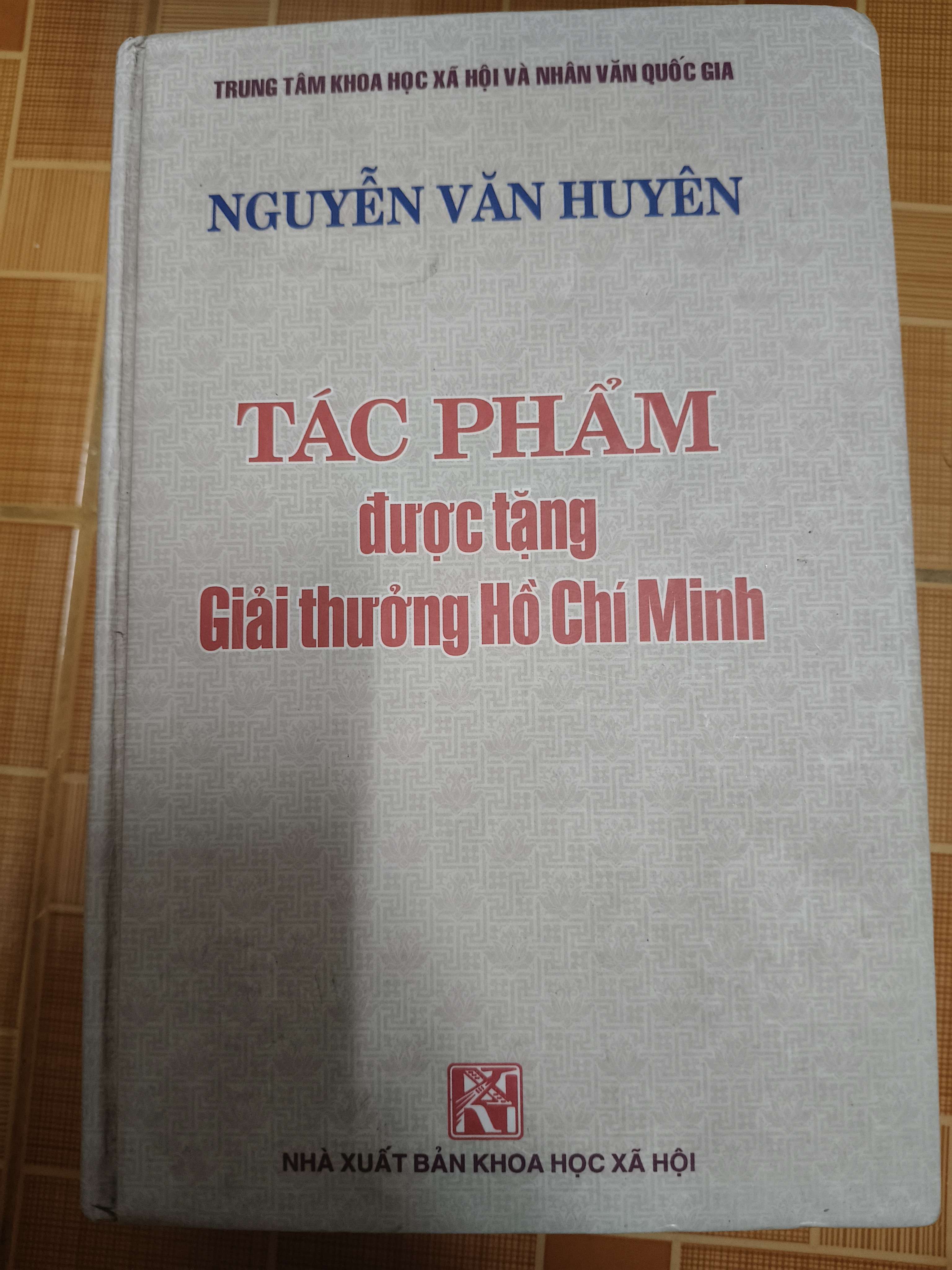 Nguyễn Văn Huyên tác phẩm được tặng giải thưởng Hồ Chí Minh ( Góp phần tìm hiểu văn hóa Việt Nam 1) - Xb 2003 - 1143 trang - Bìa cứng (Sách lịch sử - triết học) ANTQ